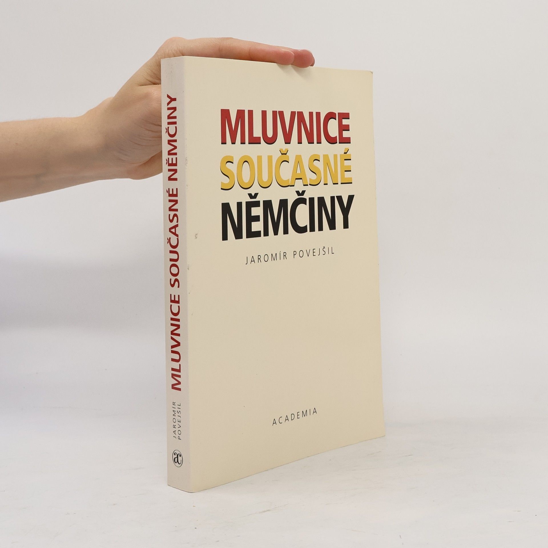 Jaromír Povejšil Mluvnice současné němčiny