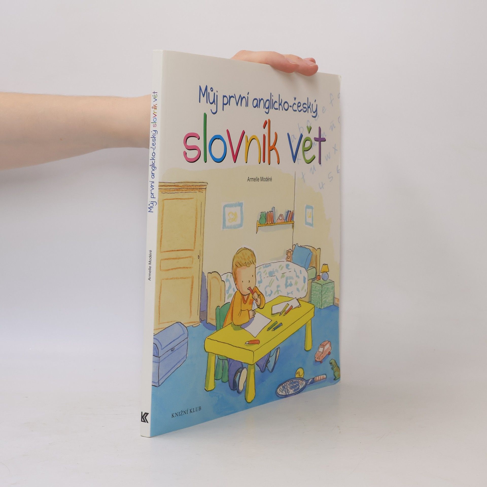 Armelle Modéré Můj první anglicko-český slovník vět