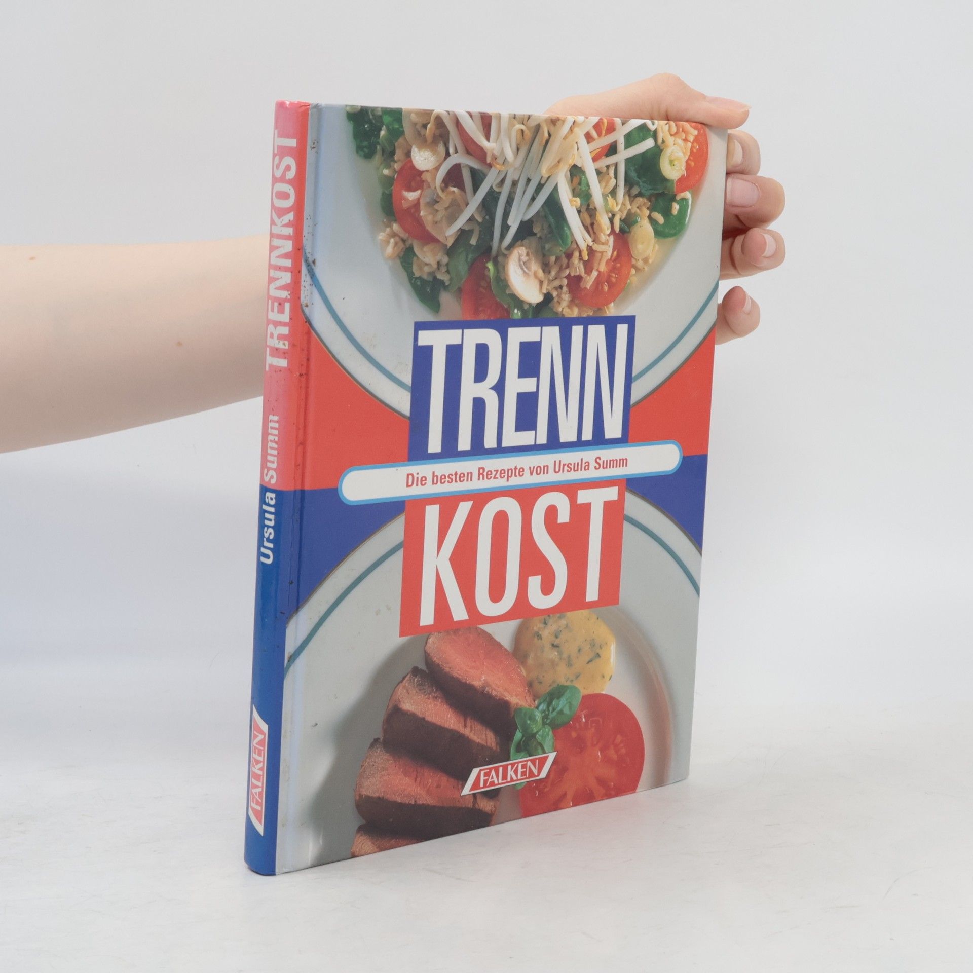 Ursula Summ Trennkost : Die besten Rezepte von Ursula Summ