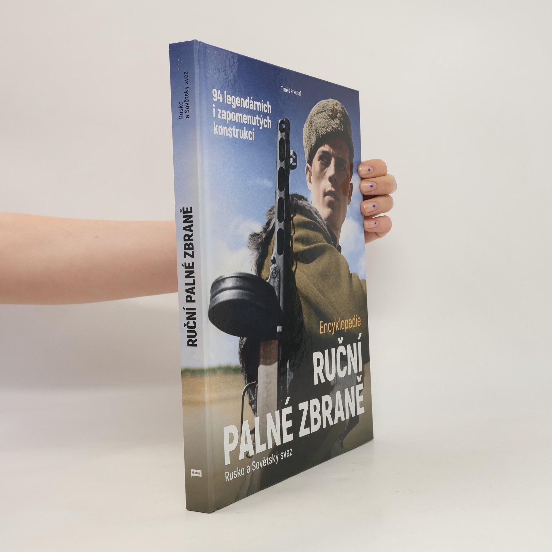Tomáš Prachař Ruční palné zbraně – Rusko a Sovětský svaz