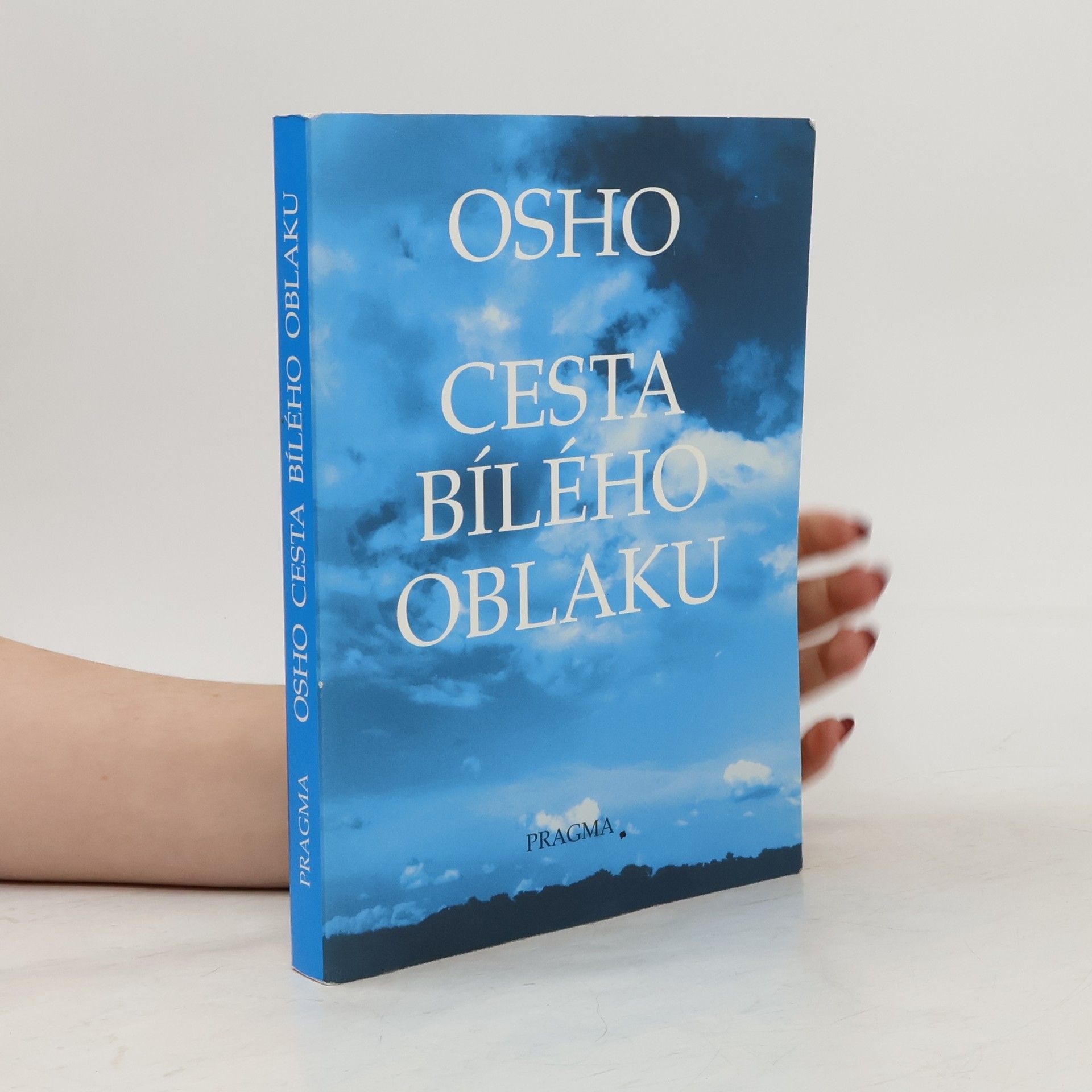 Osho Cesta bílého oblaku
