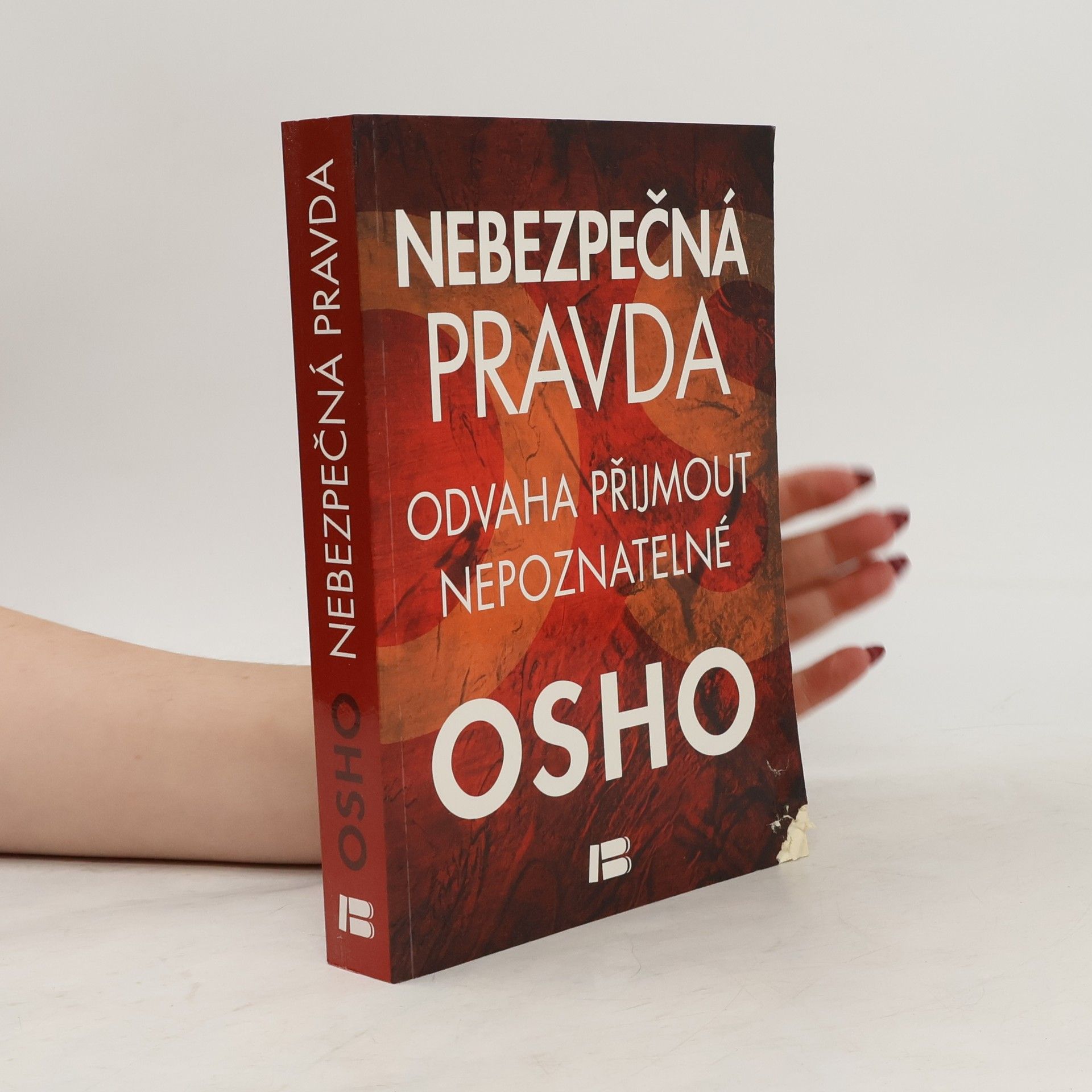 Ošó Nebezpečná pravda