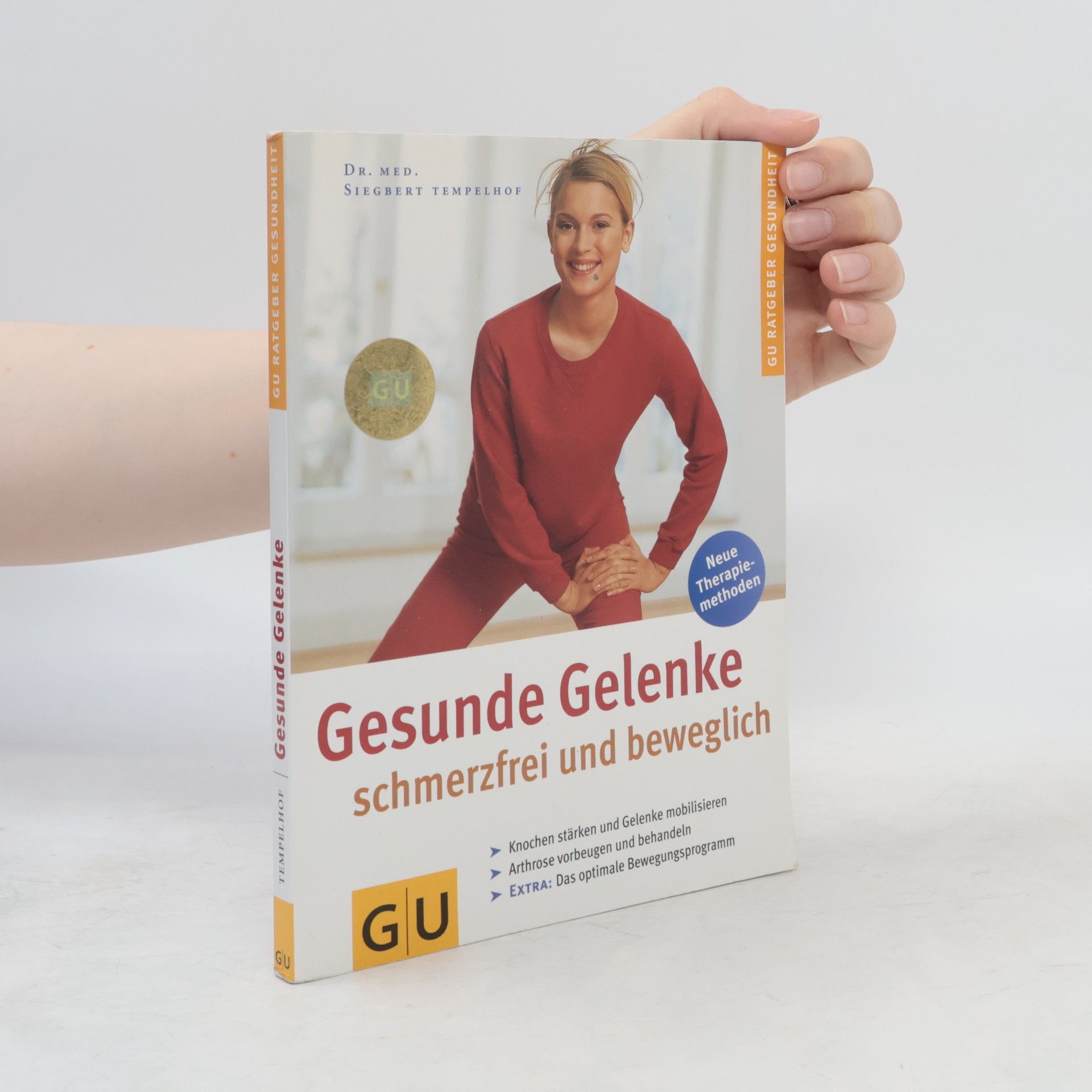 Siegbert Tempelhof Gesunde Gelenke, schmerzfrei und beweglich