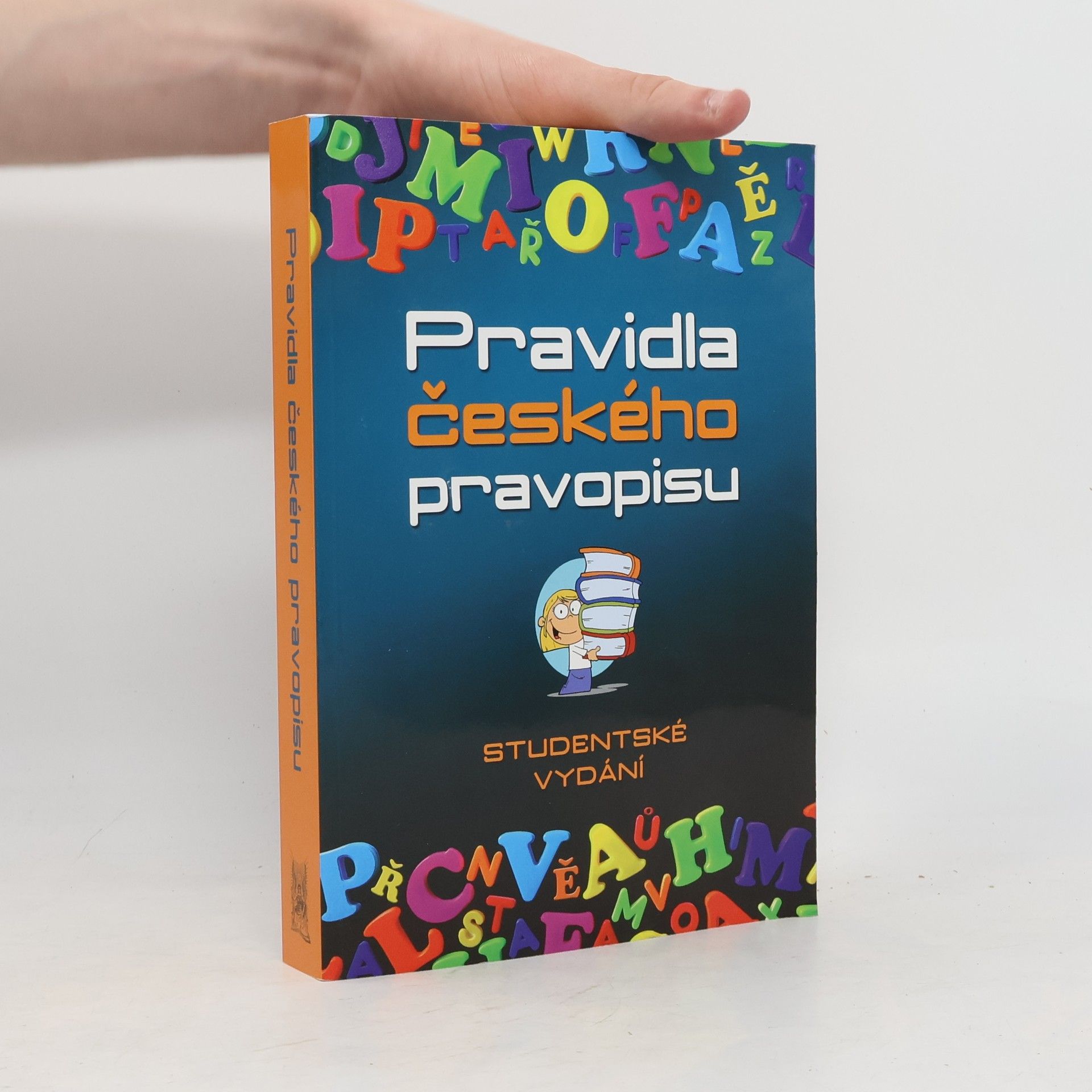 Vladimír Šaur Pravidla českého pravopisu. Studentské vydání