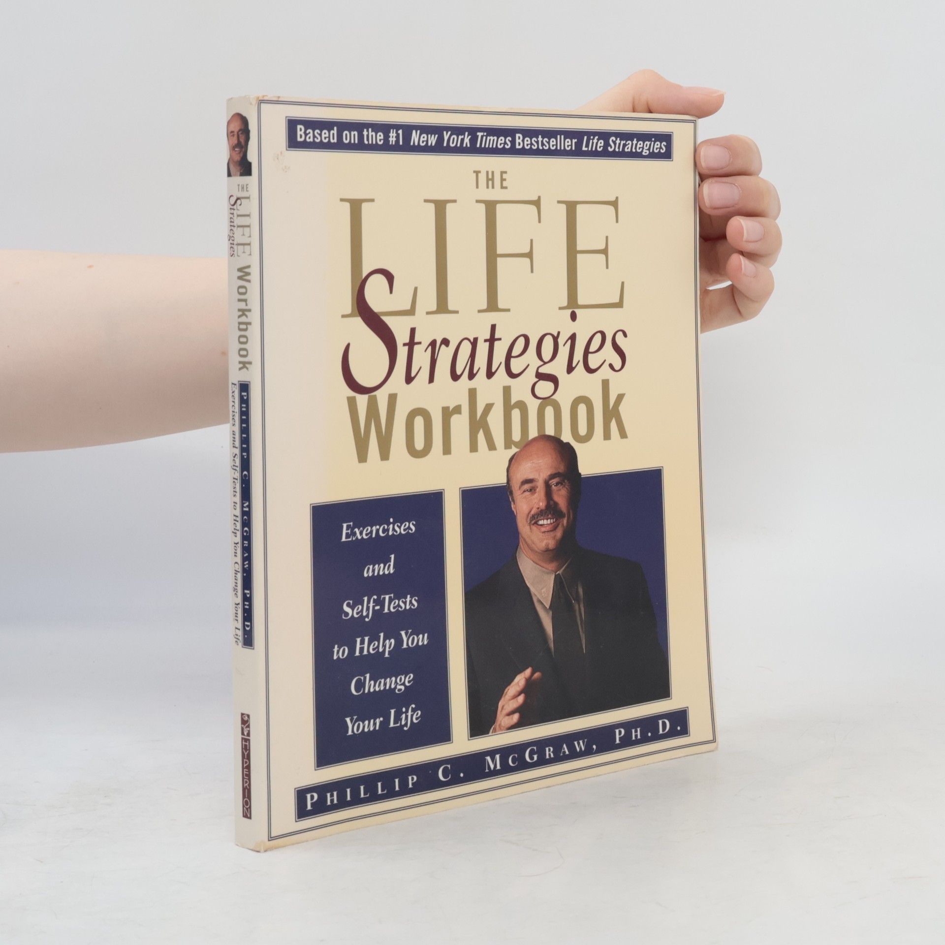 Phil McGraw The Life Strategies Workbook