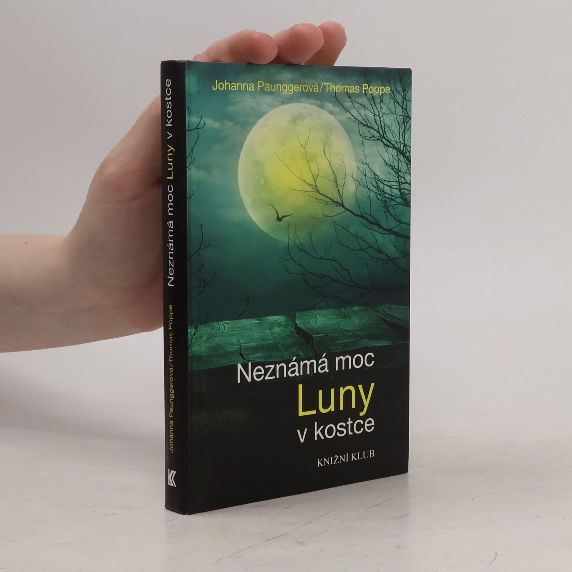 Johanna Paungger Neznámá moc Luny v kostce