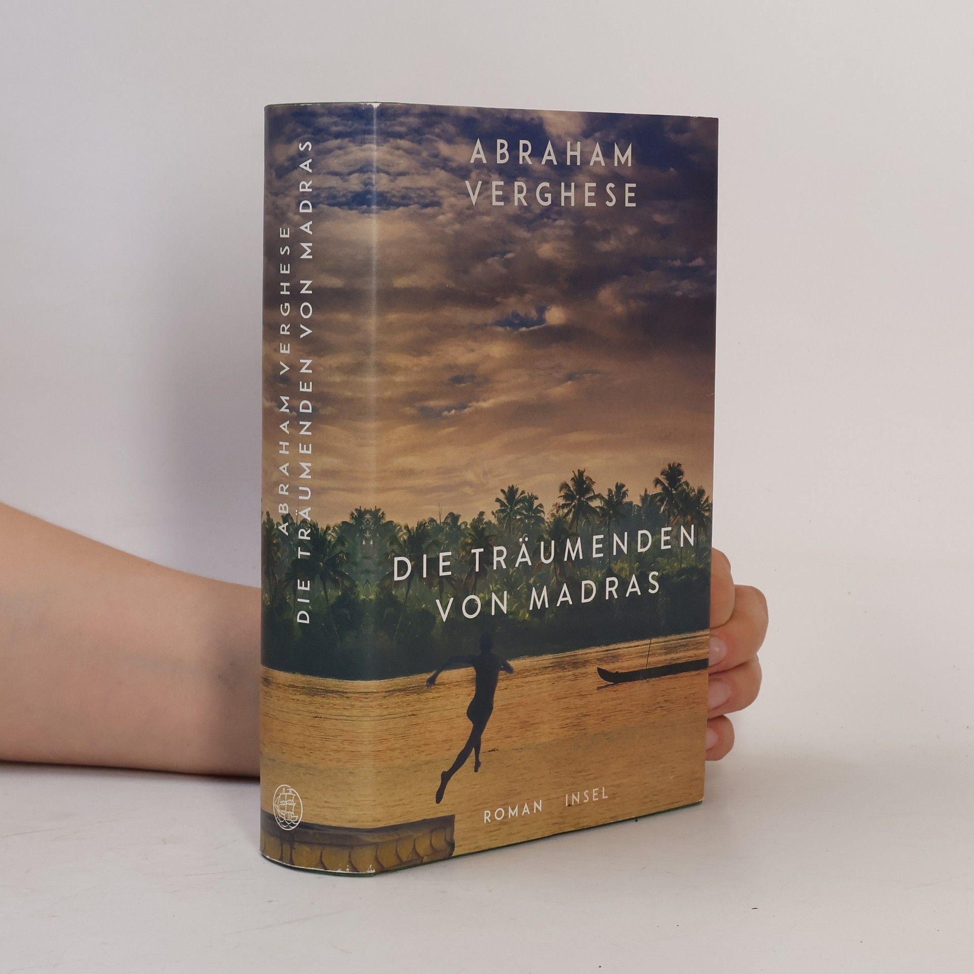Abraham Verghese Die Träumenden von Madras