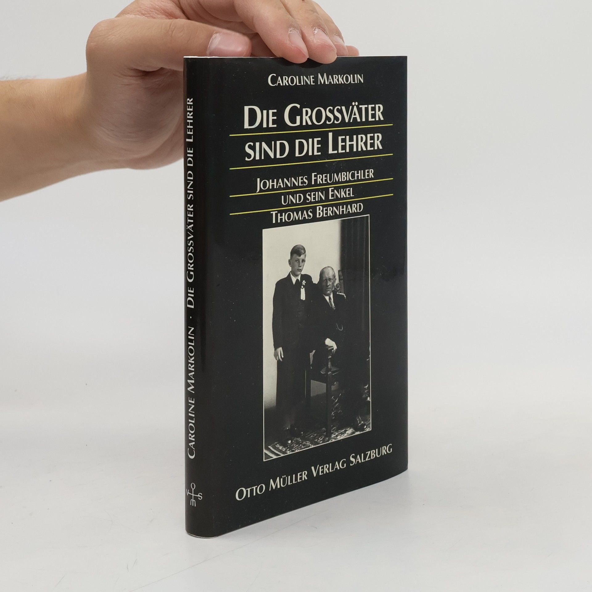 Caroline Markolin Die Grossväter sind die Lehrer