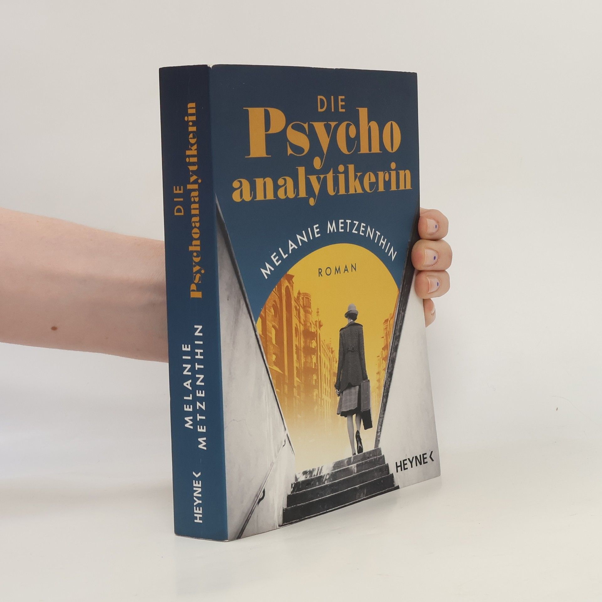 Melanie Metzenthin Die Psychoanalytikerin