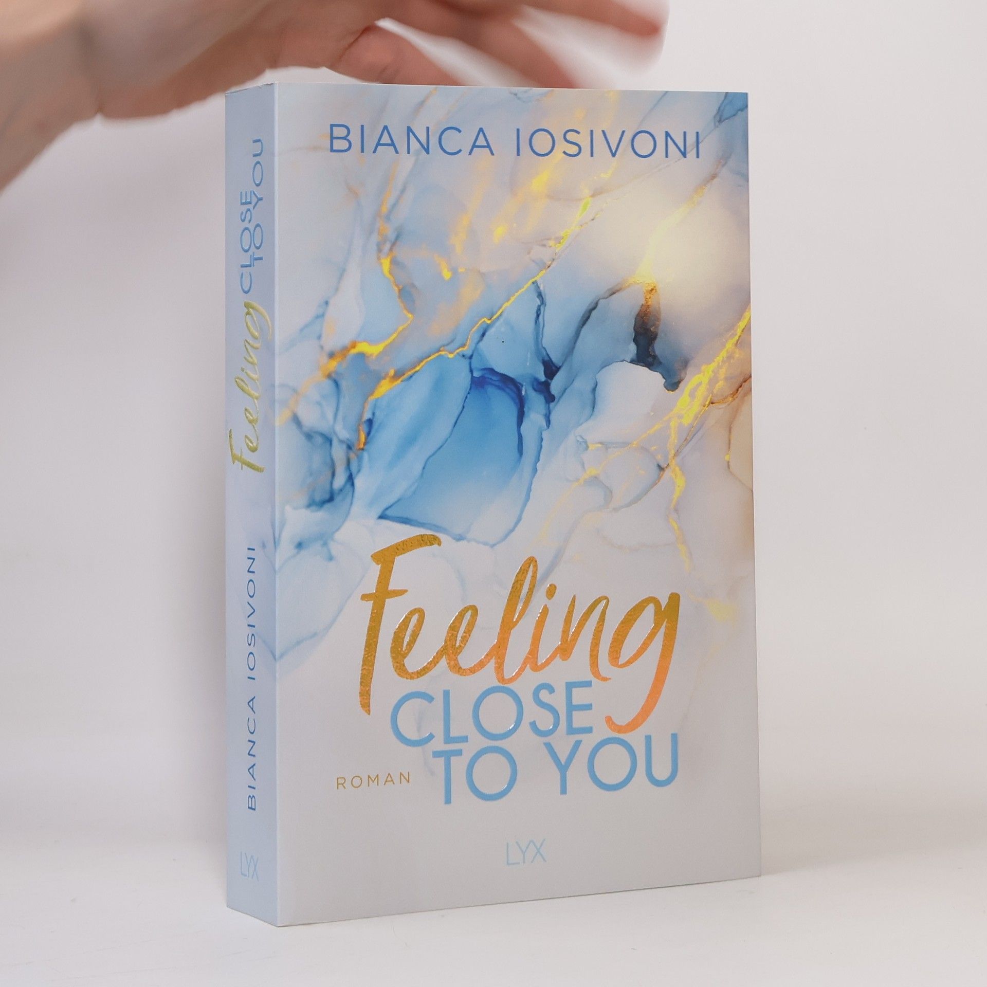Bianca Iosivoni Feeling close to you