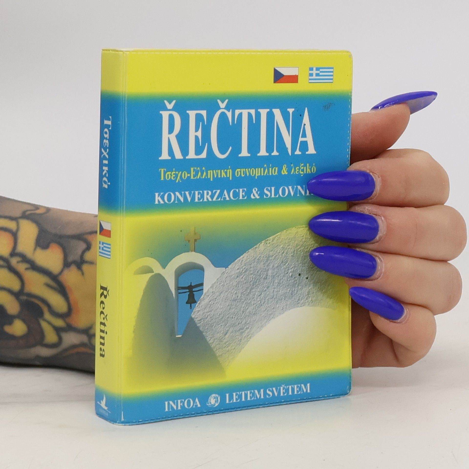 Auteurscollectief Řečtina. Konverzace & slovník = tsécho-ellēniké synomilía & lexichó