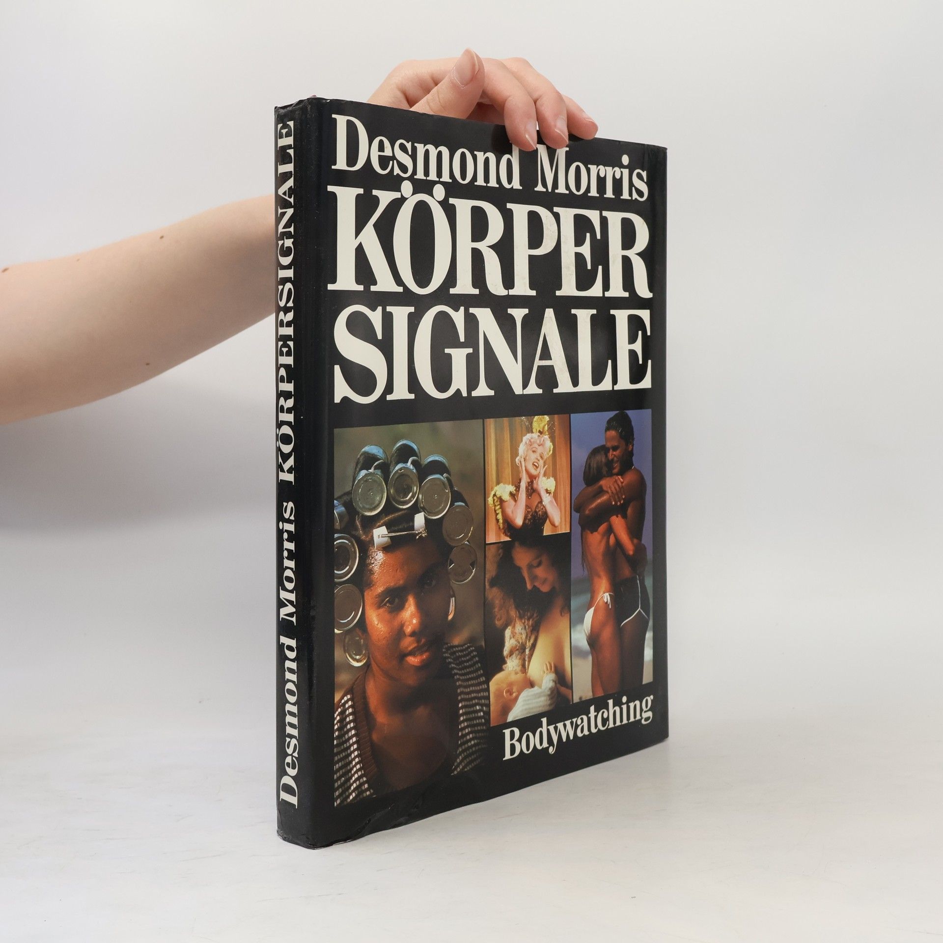 Körpersignale. Bodywatching