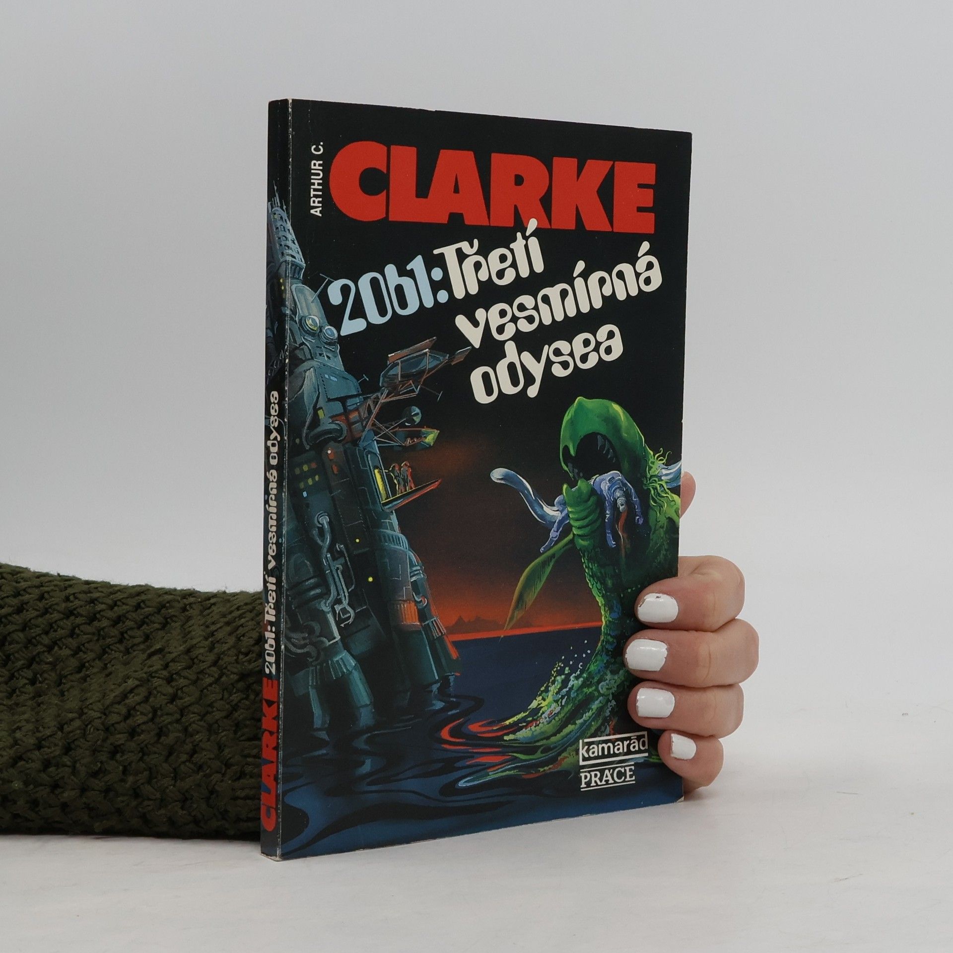 Arthur Charles Clarke 2061: Třetí vesmírná odysea
