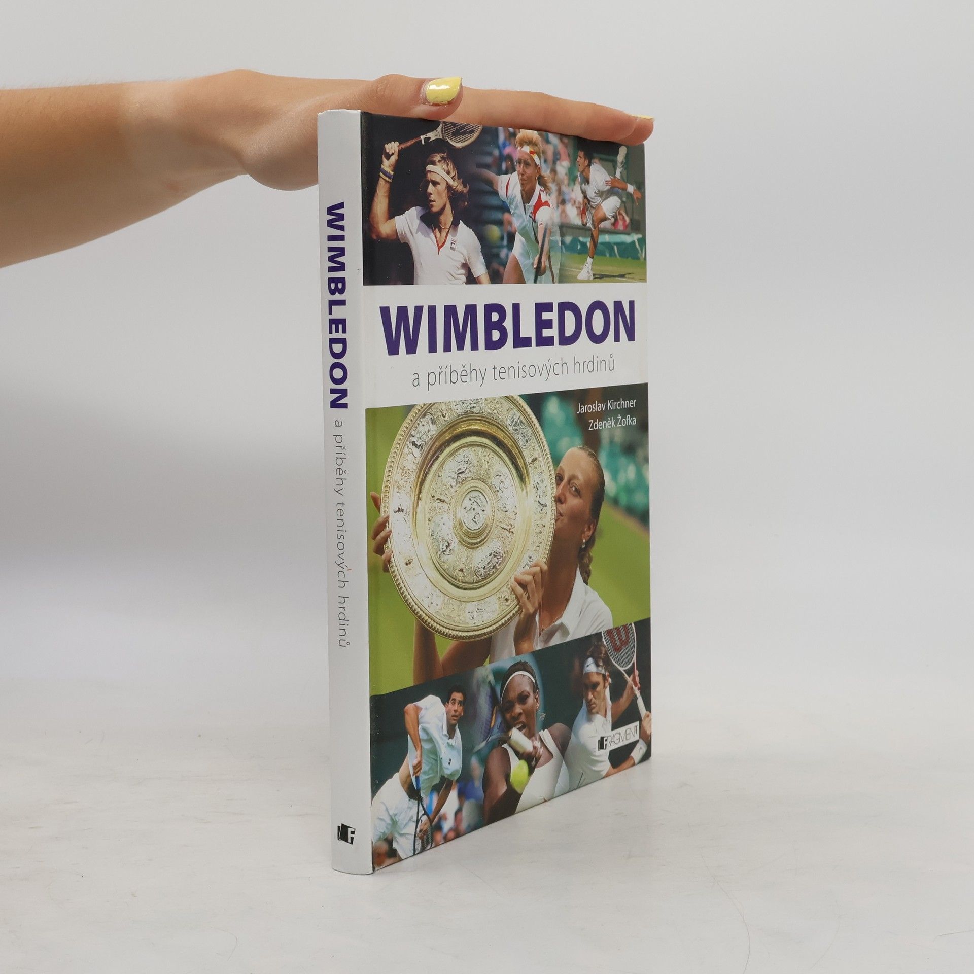 Zdeněk Žofka Wimbledon a příběhy tenisových hrdinů