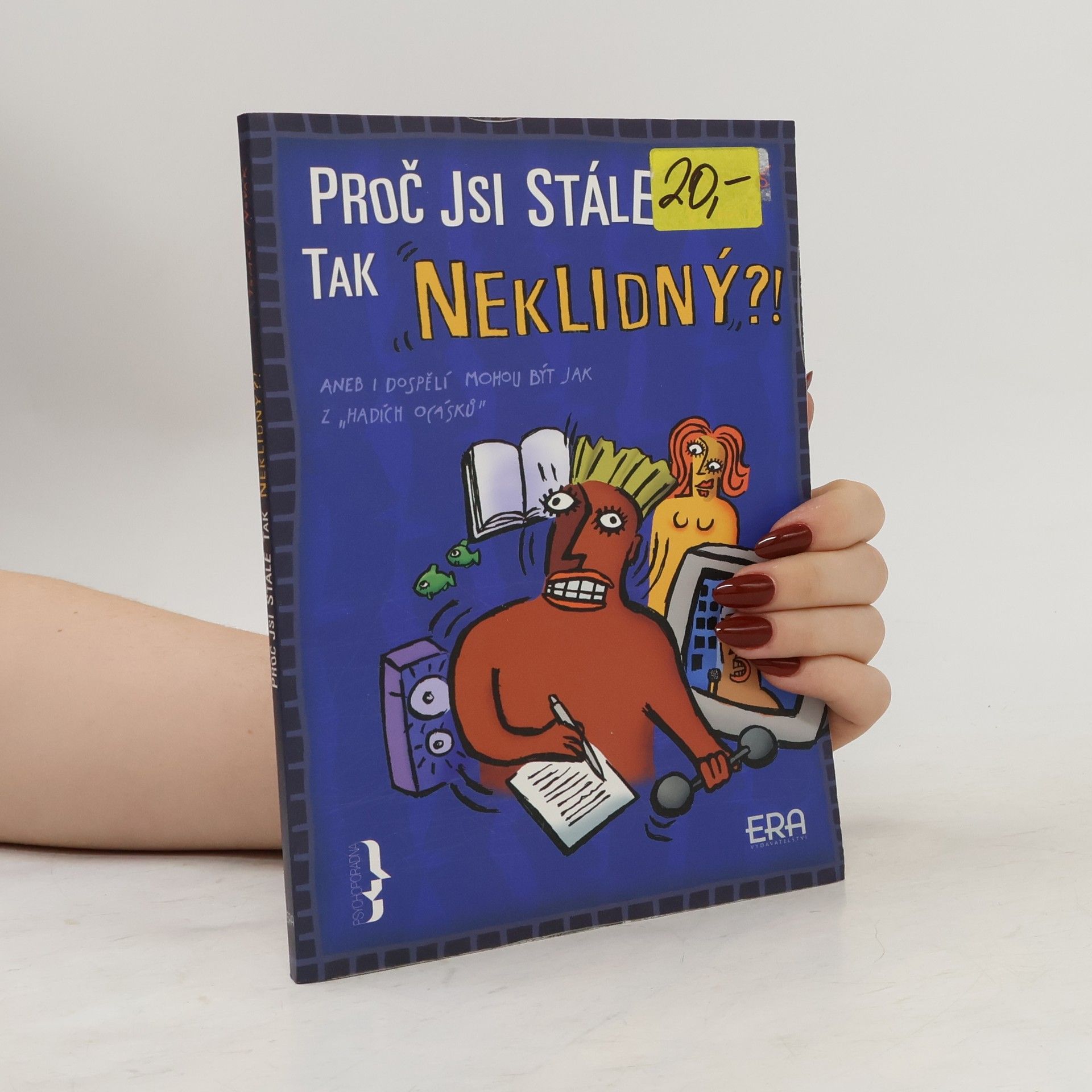 Proč jsi stále tak neklidný?!