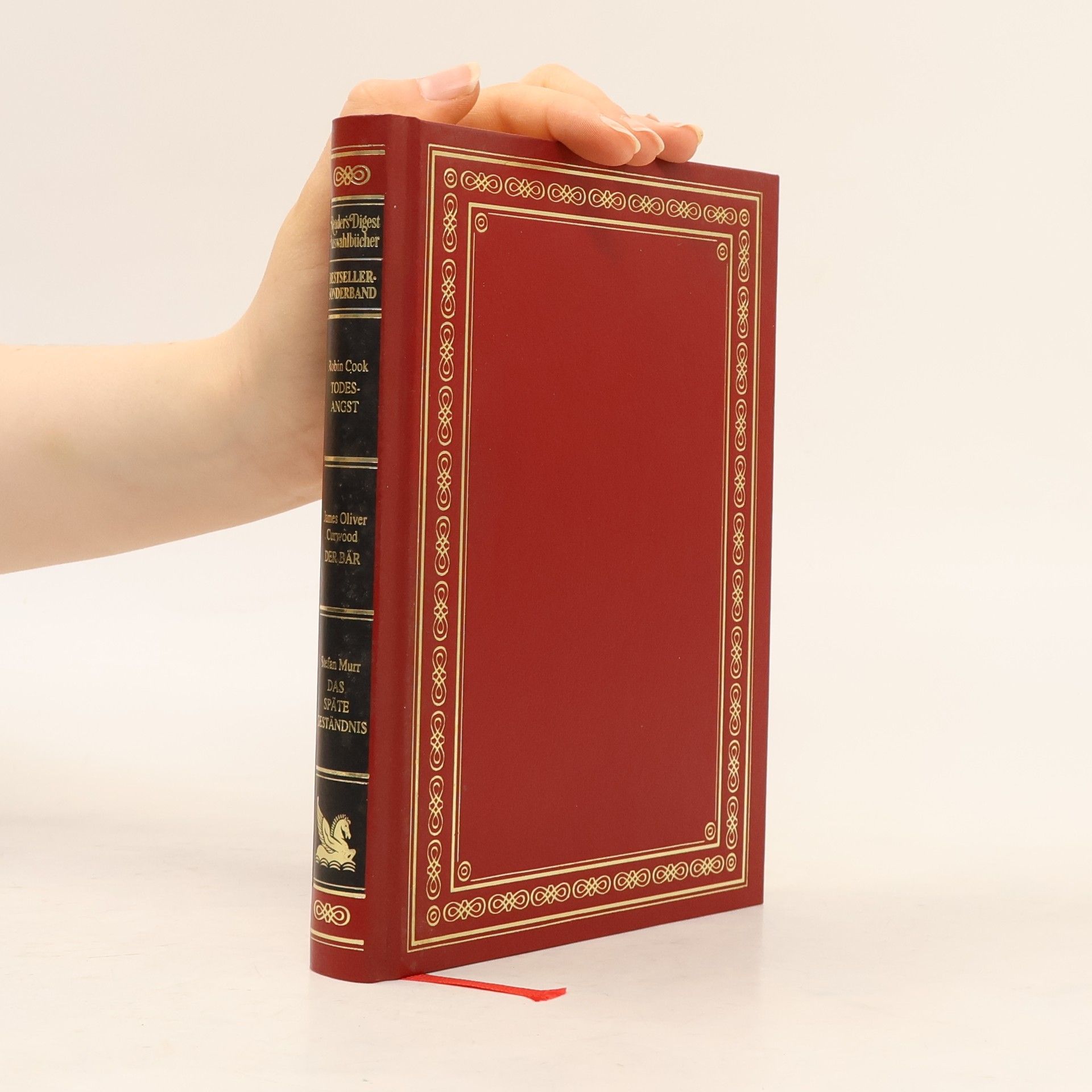 James Oliver Curwood Reader's Digest Auswahlbucher. Todesangst. Der Bär. Das späte Geständnis