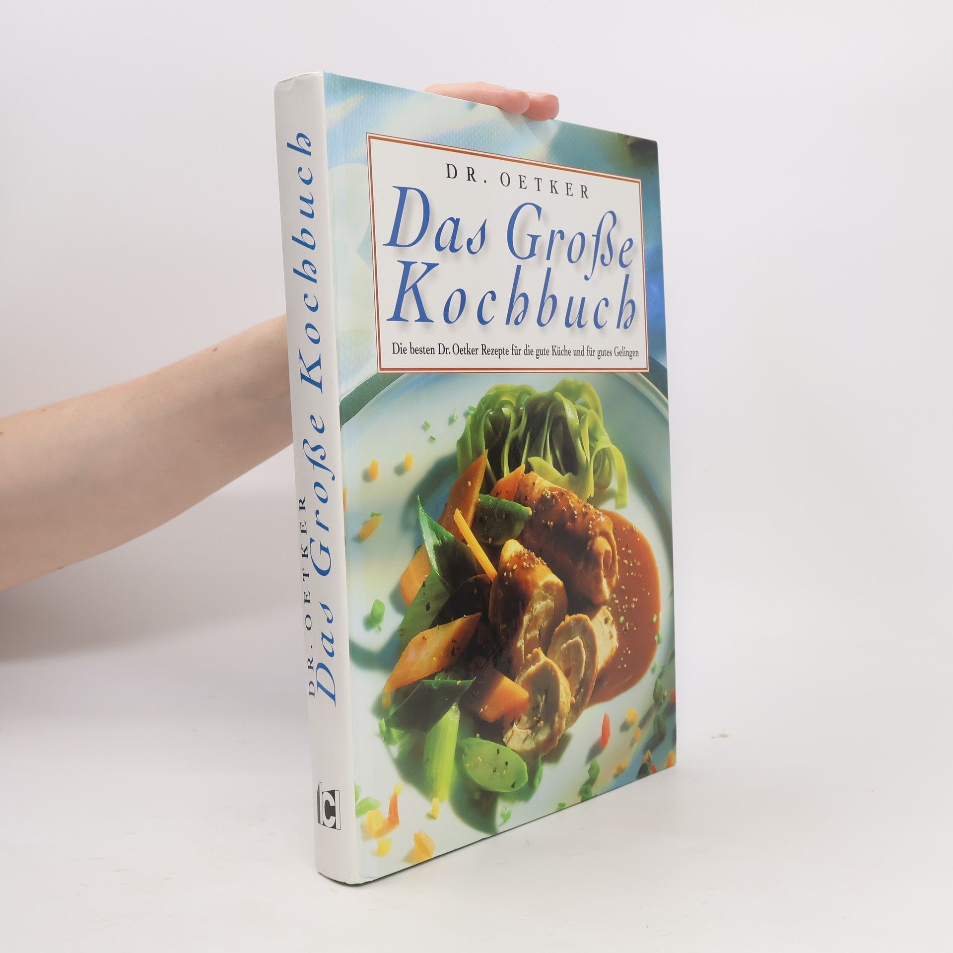 Hannelore Blohm Das grosse Kochbuch