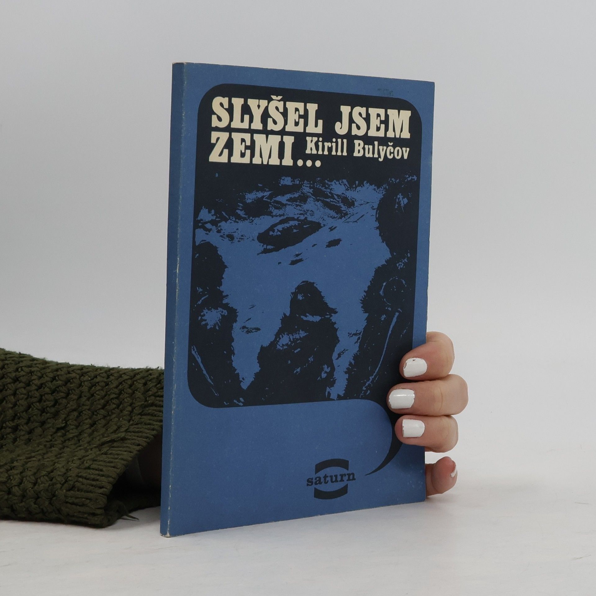 Slyšel jsem Zemi...