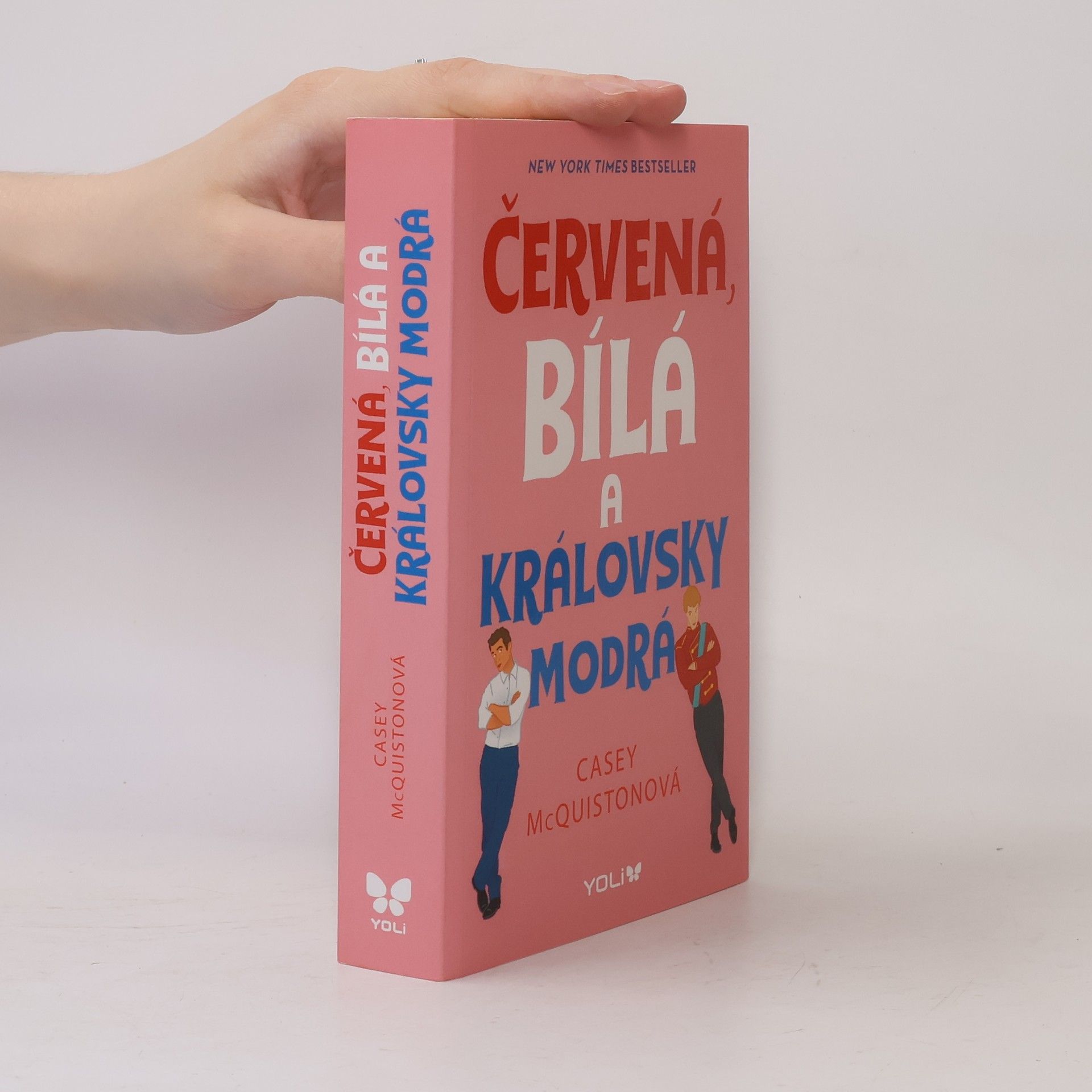 Casey McQuiston Červená, bílá a královsky modrá
