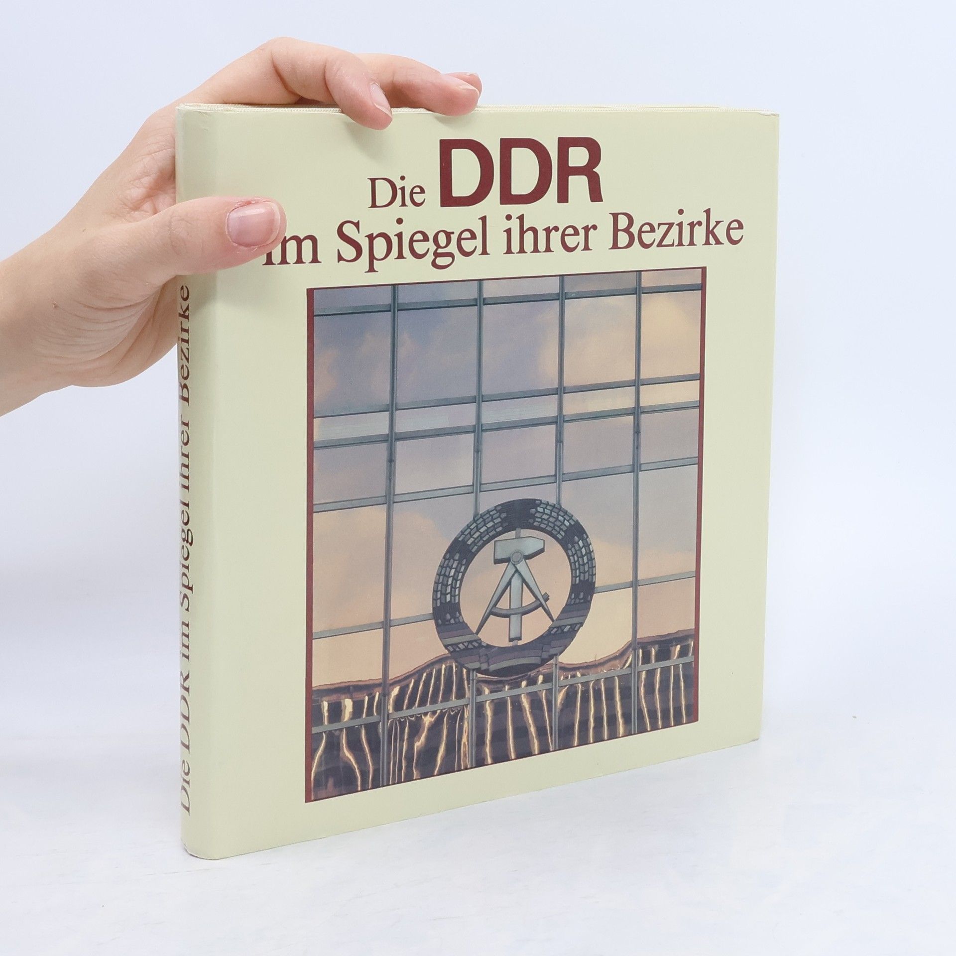 Werner Ostwald Die DDR im Spiegel ihrer Bezirke