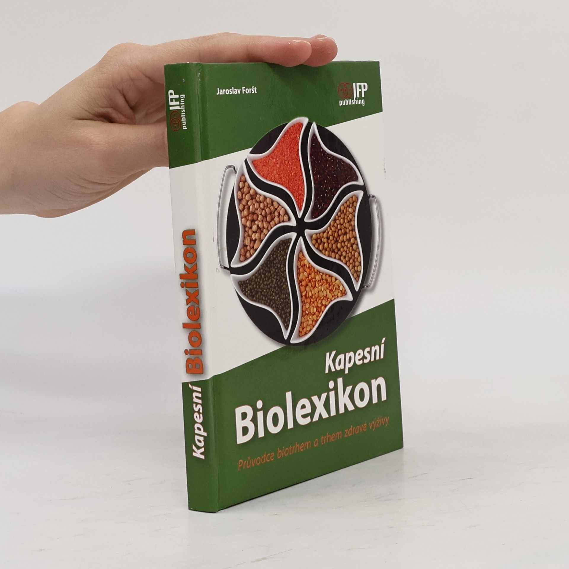 Kapesní biolexikon. Průvodce biotrhem a trhem zdravé výživy
