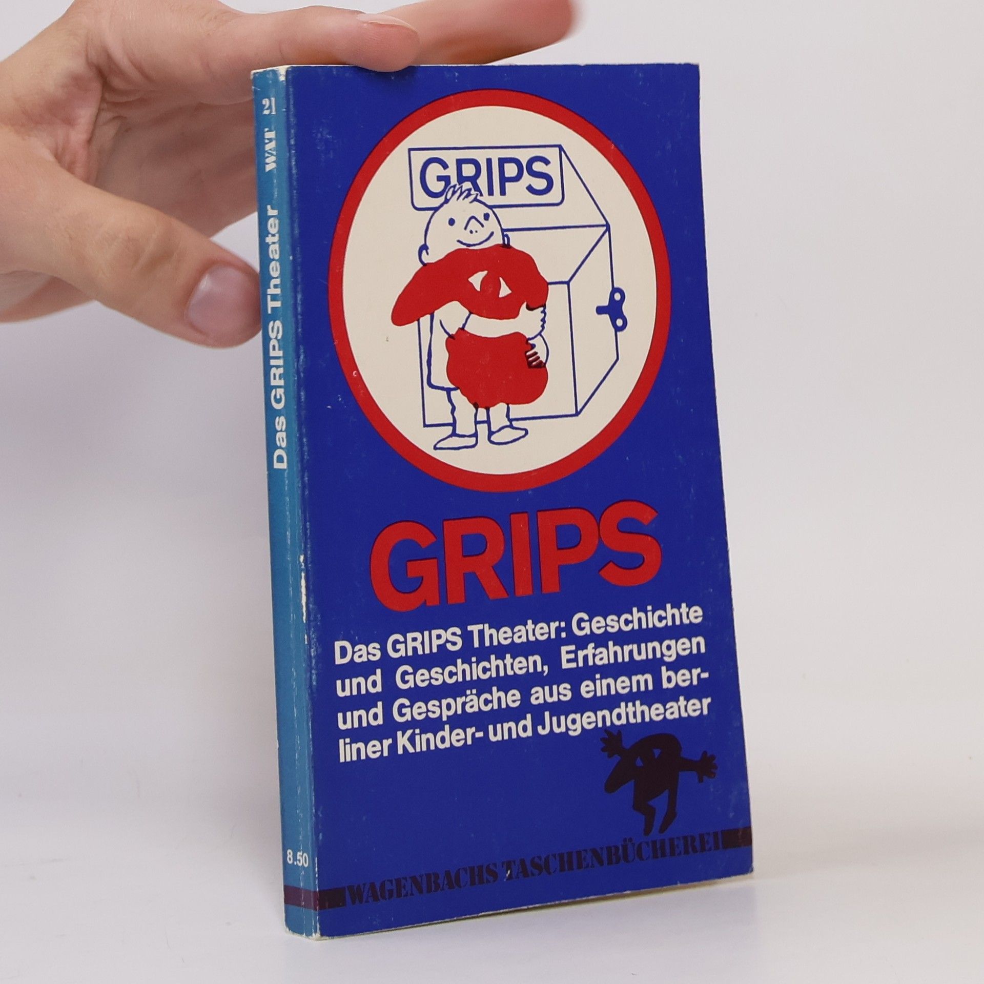 Wolfgang Kolneder Das Grips-Theater