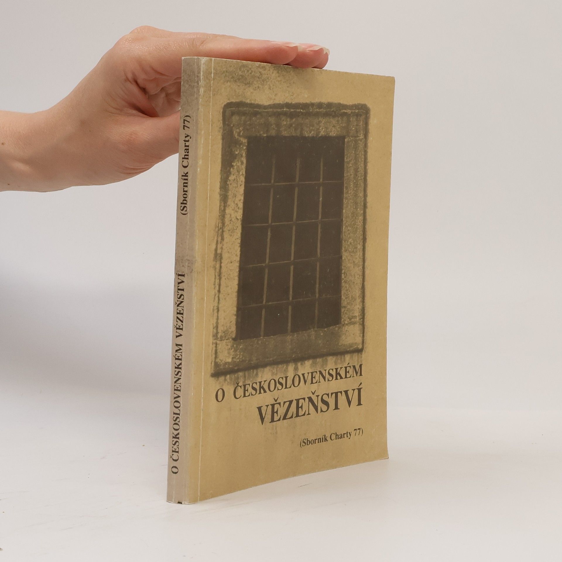 Petr Uhl O československém vězeňství. Sborník Charty 77