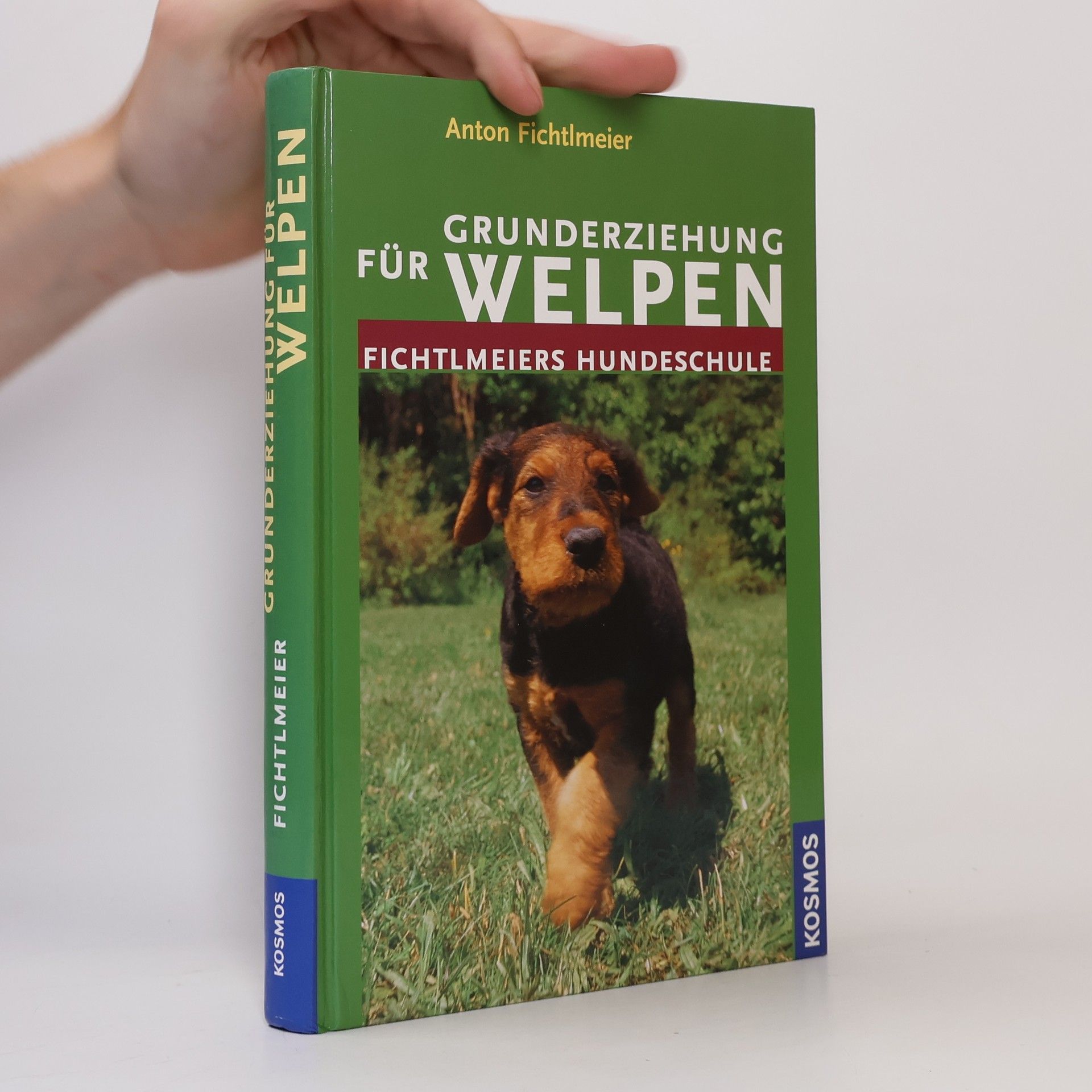 Anton Fichtlmeier Grunderziehung für Welpen