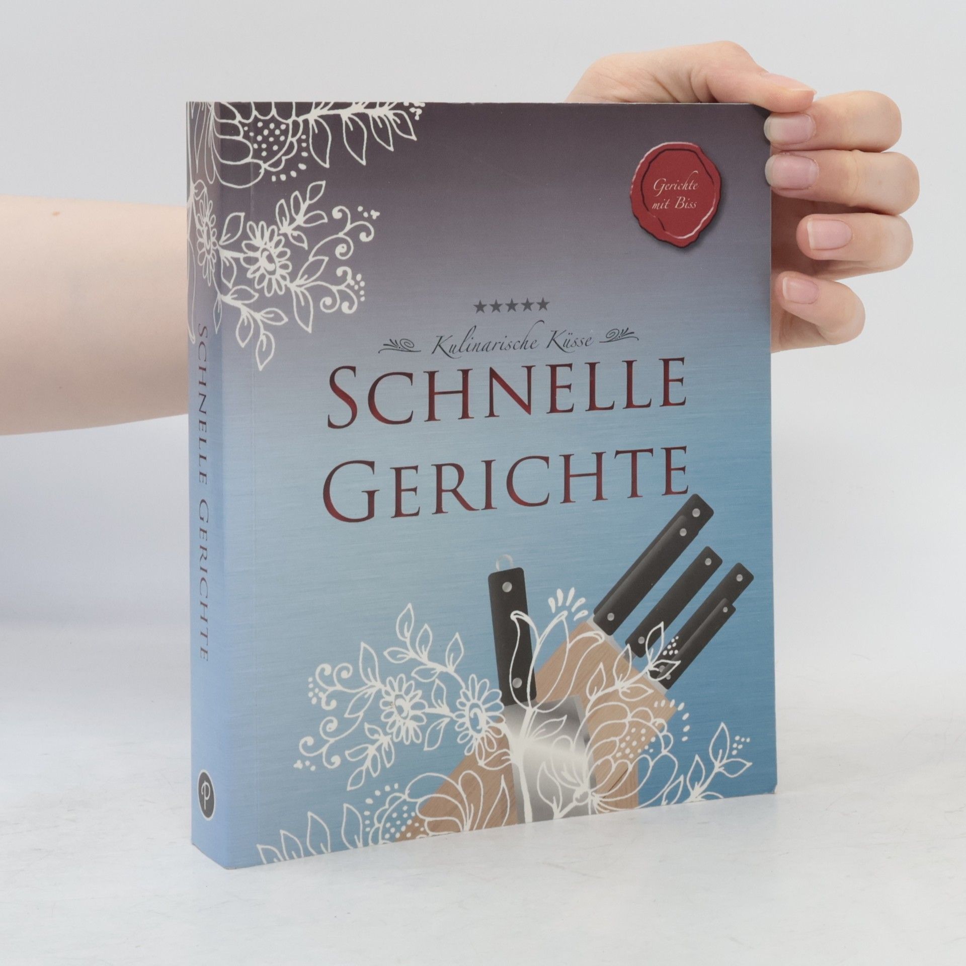 Autorenkollektiv Schnelle Gerichte