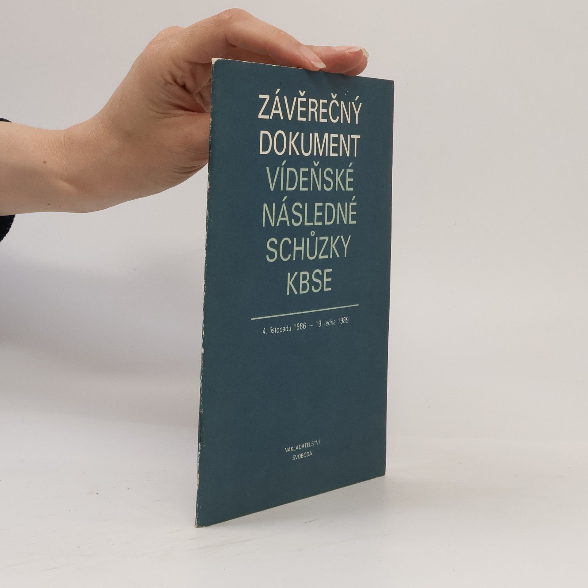 Petr Kyncl Závěrečný dokument vídeňské následné schůzky KBSE