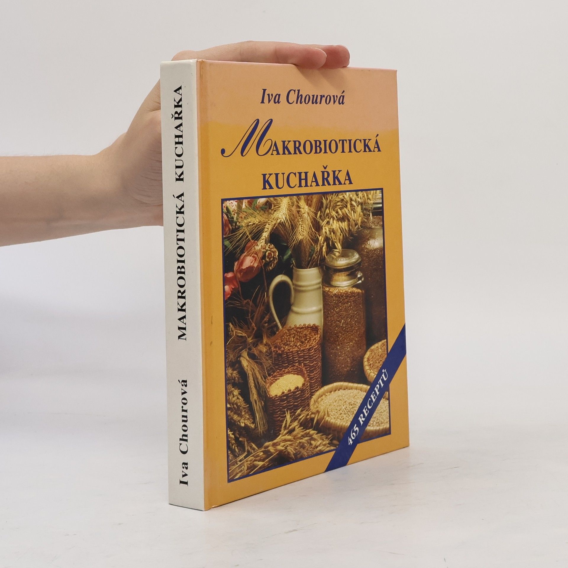 Iva Chourová Makrobiotická kuchařka