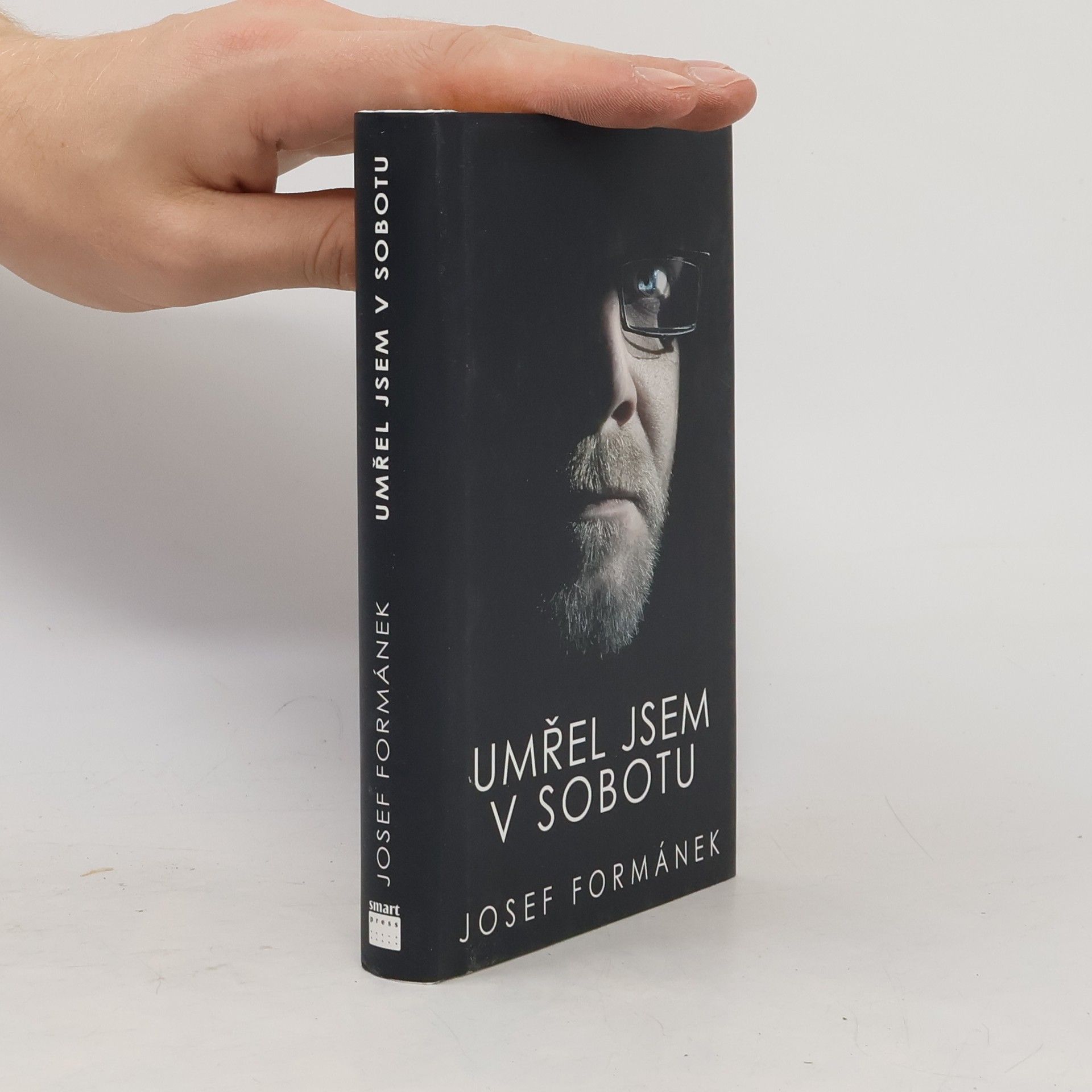 Josef Formánek Umřel jsem v sobotu