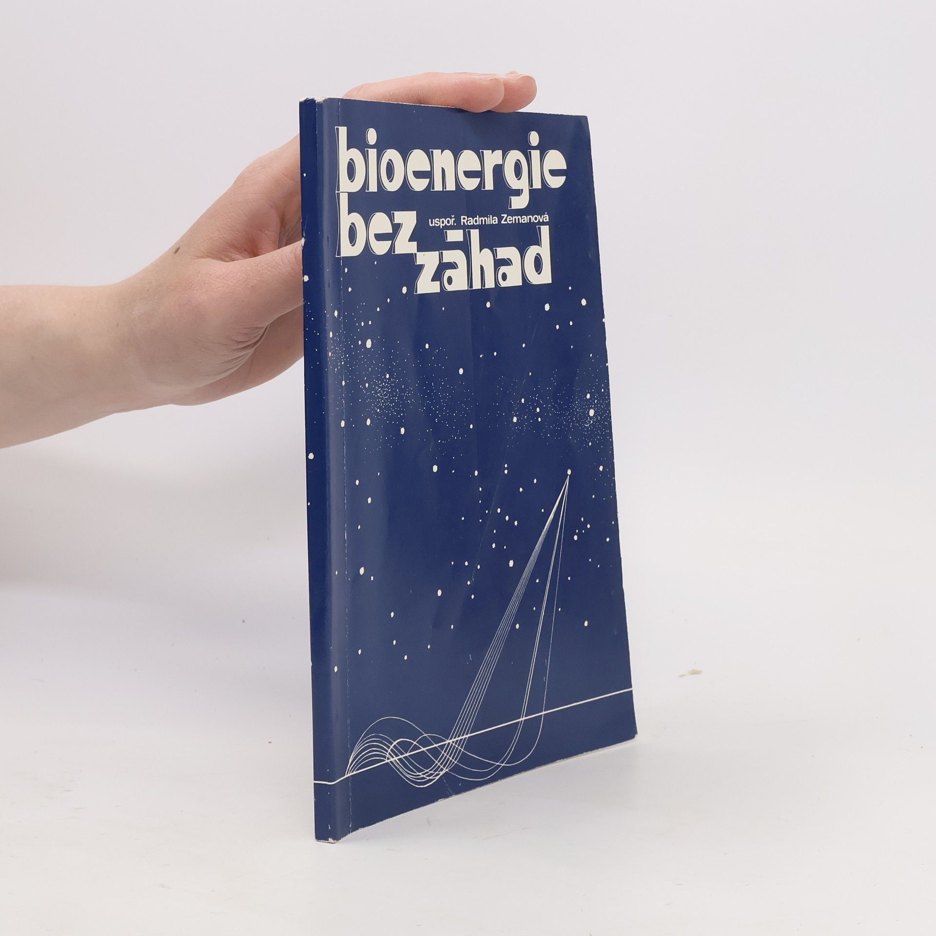 Radmila Zemanová Bioenergie bez záhad