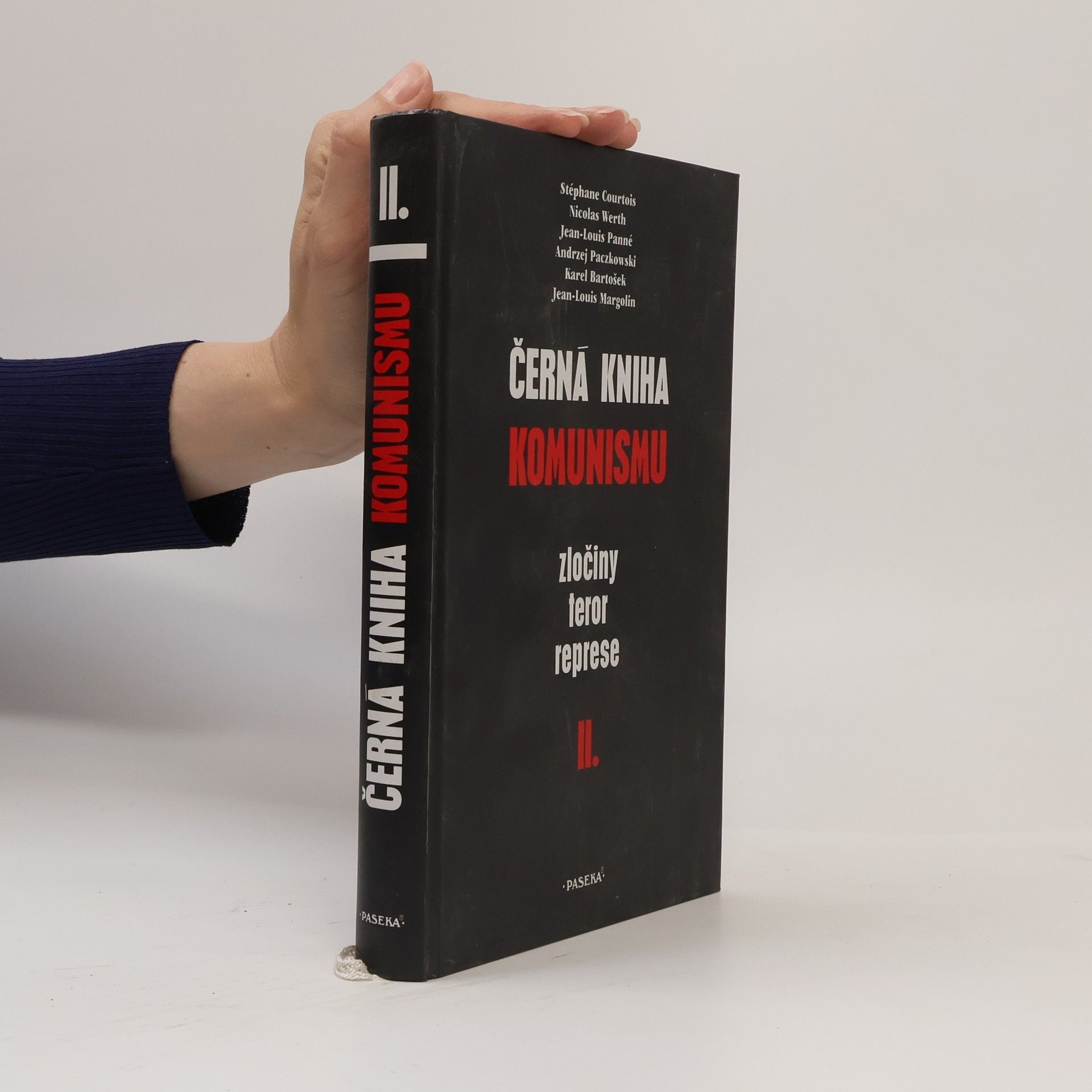 Stéphane Courtois Černá kniha komunismu. Zločiny, teror, represe. II. díl