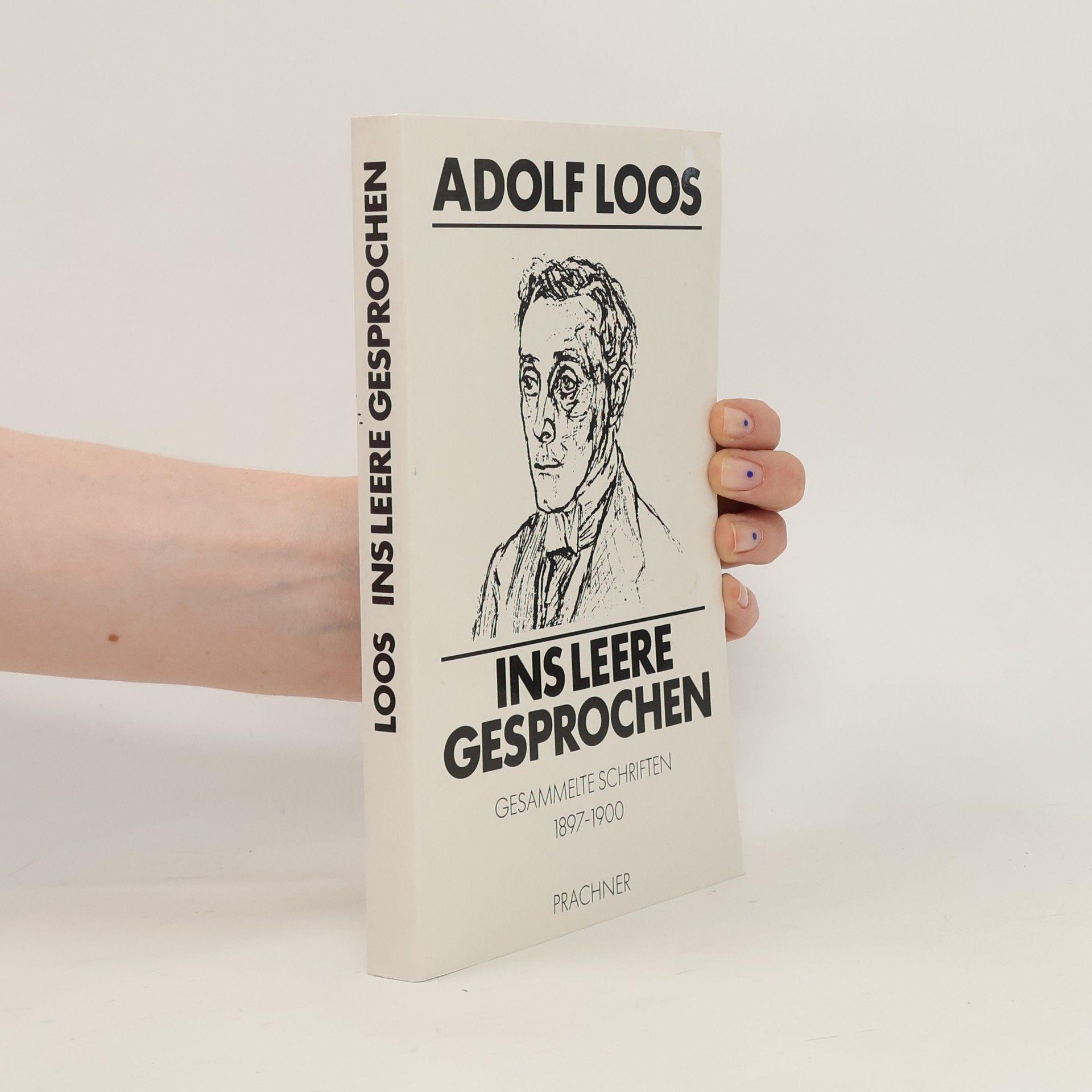 Adolf Loos Ins Leere gesprochen