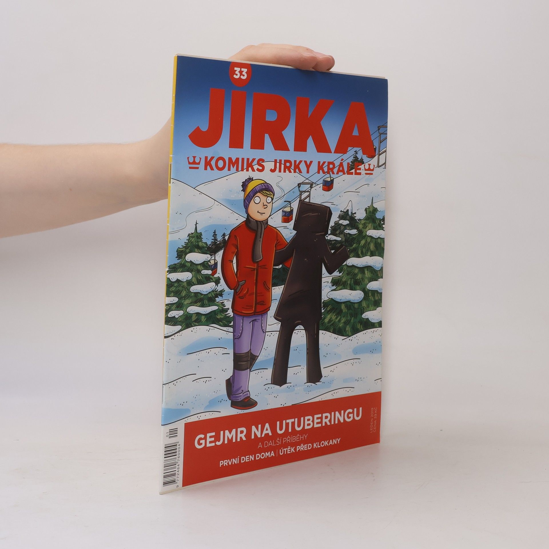 Various authors Jirka. Komiks Jirky krále. Gejmr na utuberingu. Číslo 33