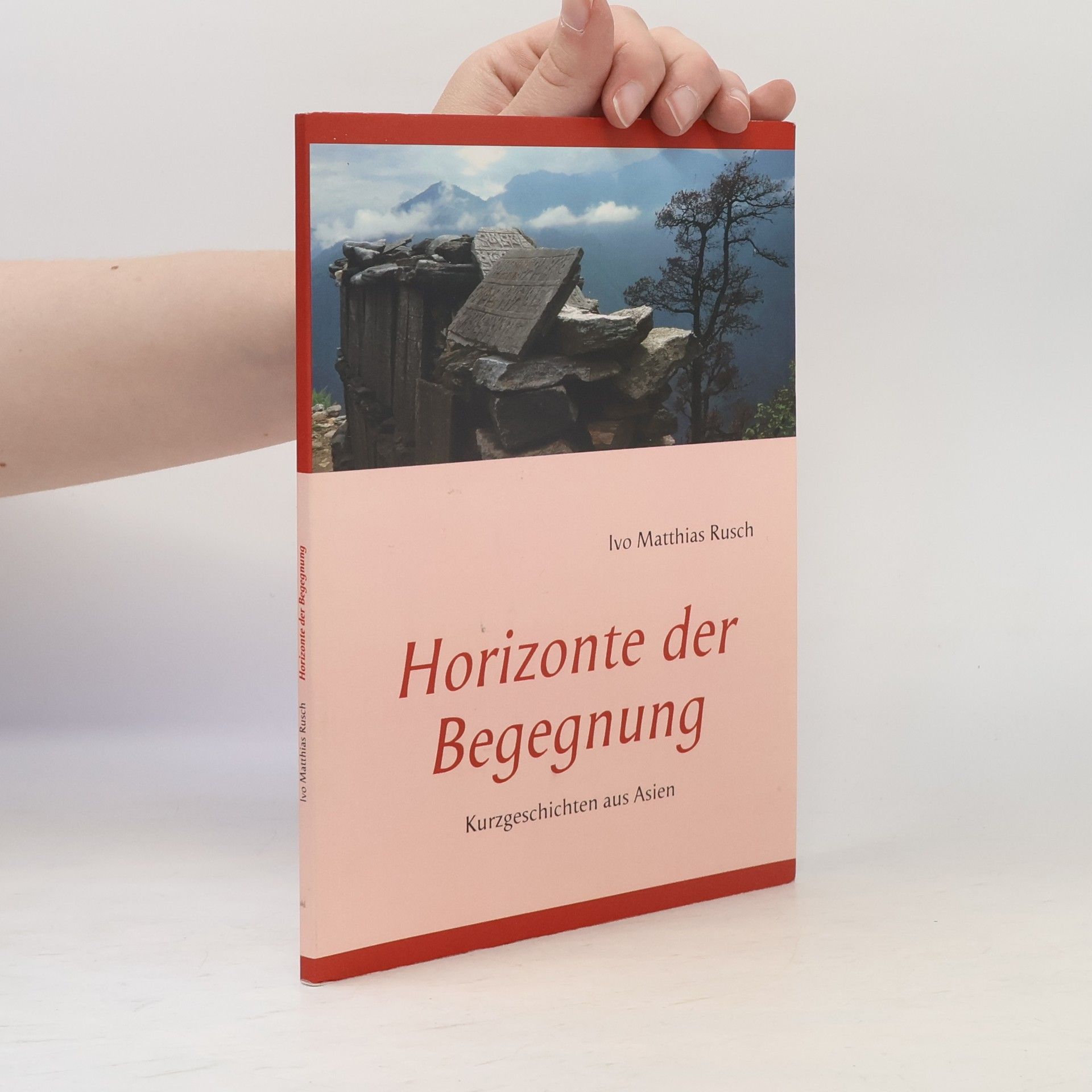 Ivo Matthias Rusch Horizonte der Begegnung