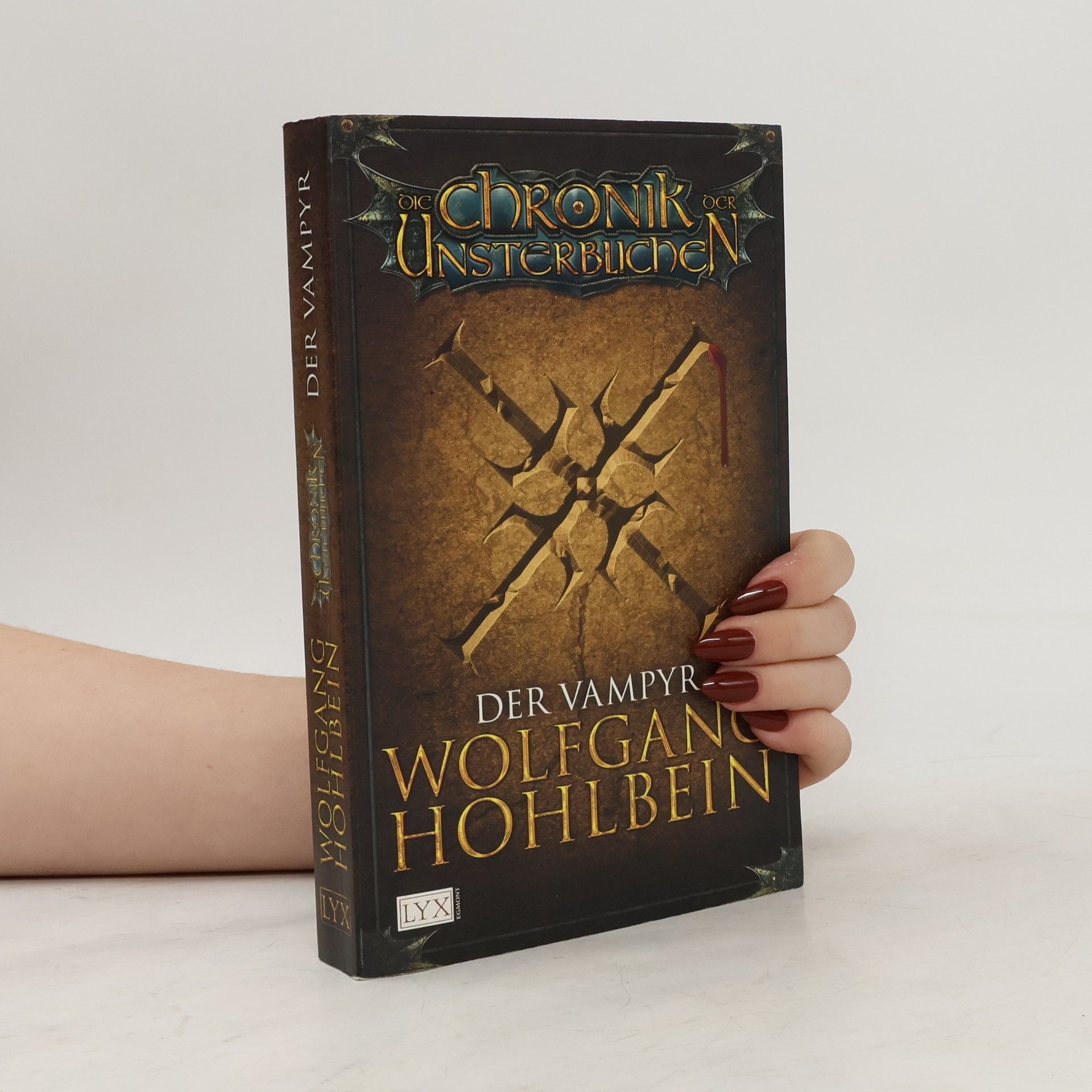 Wolfgang Hohlbein Die Chronik der Unsterblichen. Der Vampyr