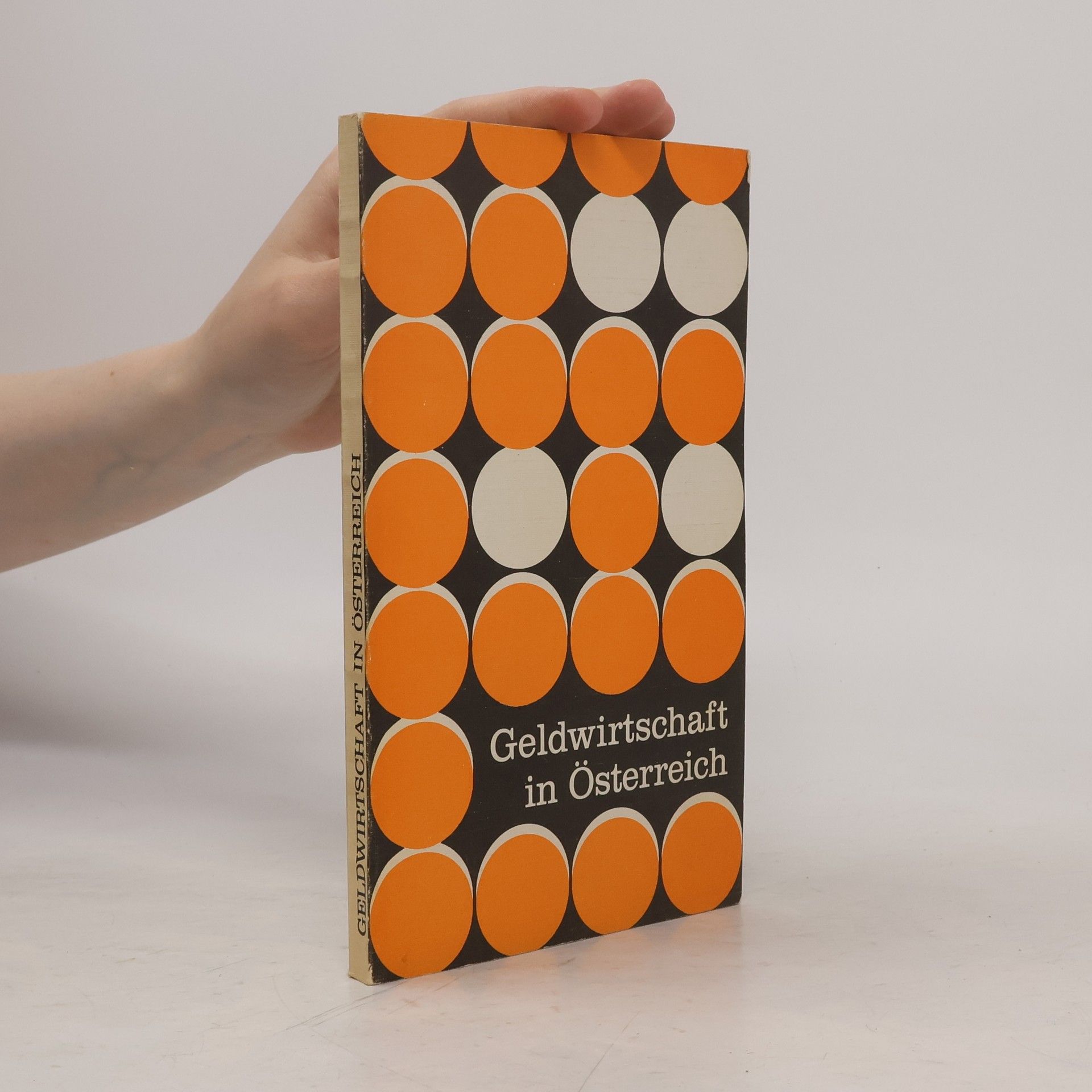 Kolektiv autorů Geldwirtschaft in Österreich