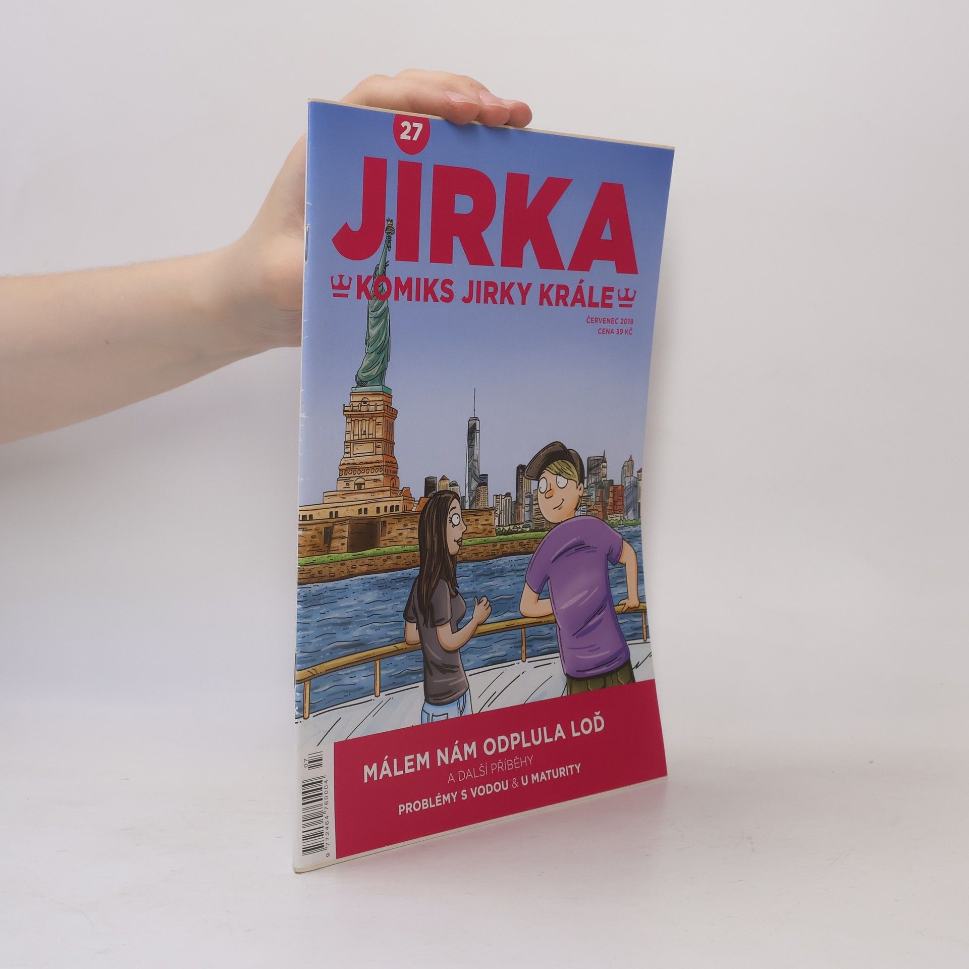 Various authors Jirka. Komiks Jirky krále. Málem nám odplula loď. Číslo 27