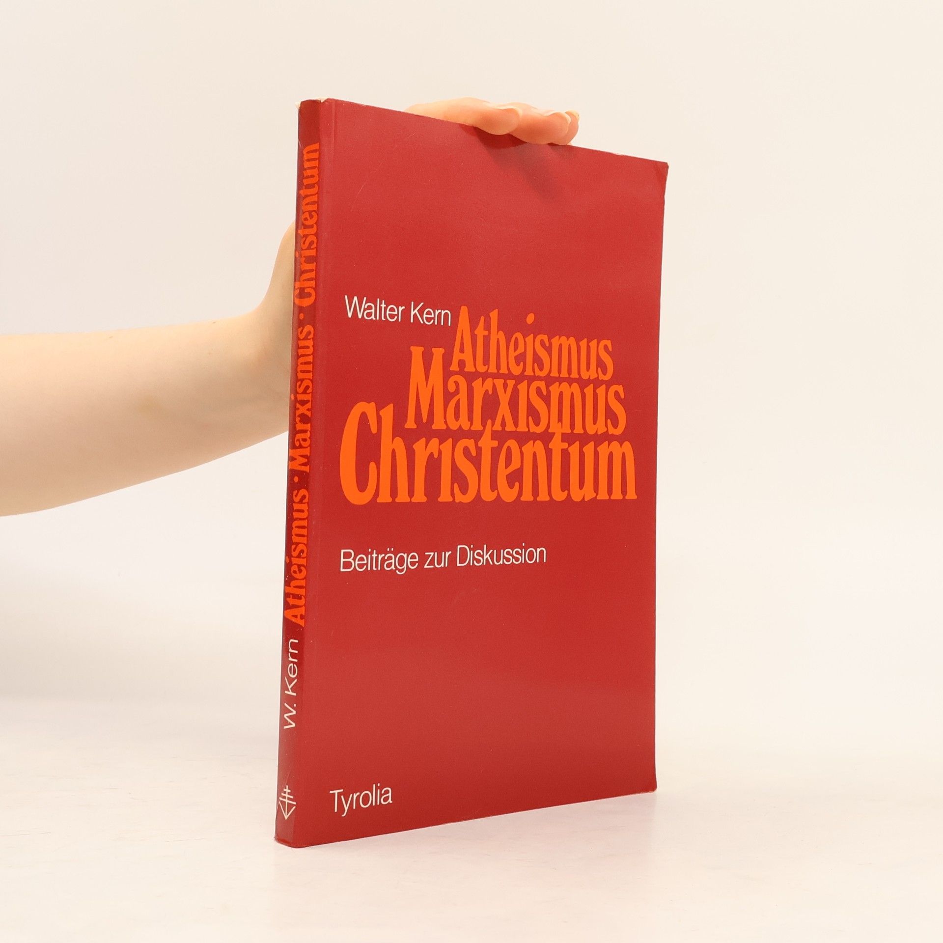Walter Kern Atheismus, Marxismus, Christentum