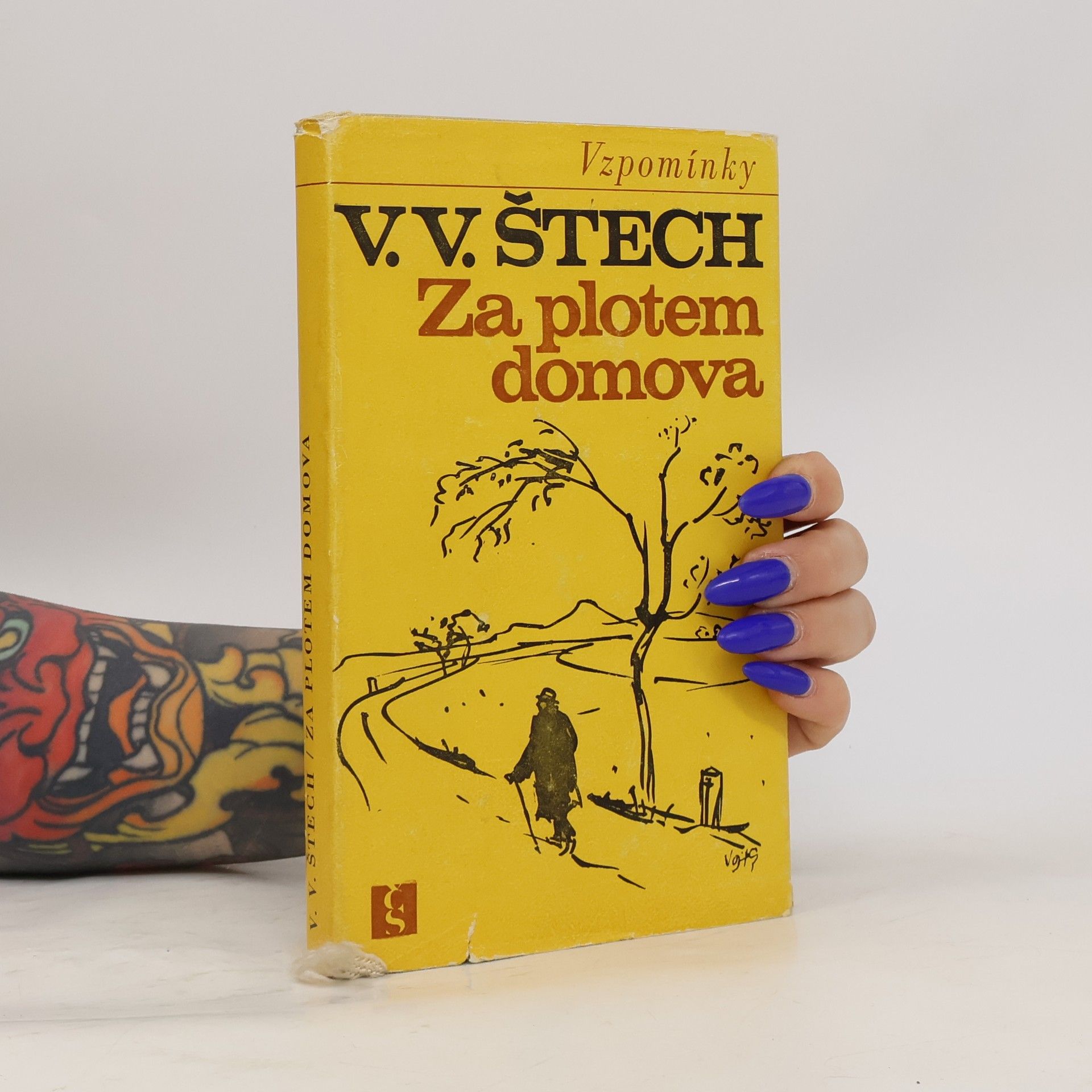 Václav Vilém Štech Za plotem domova