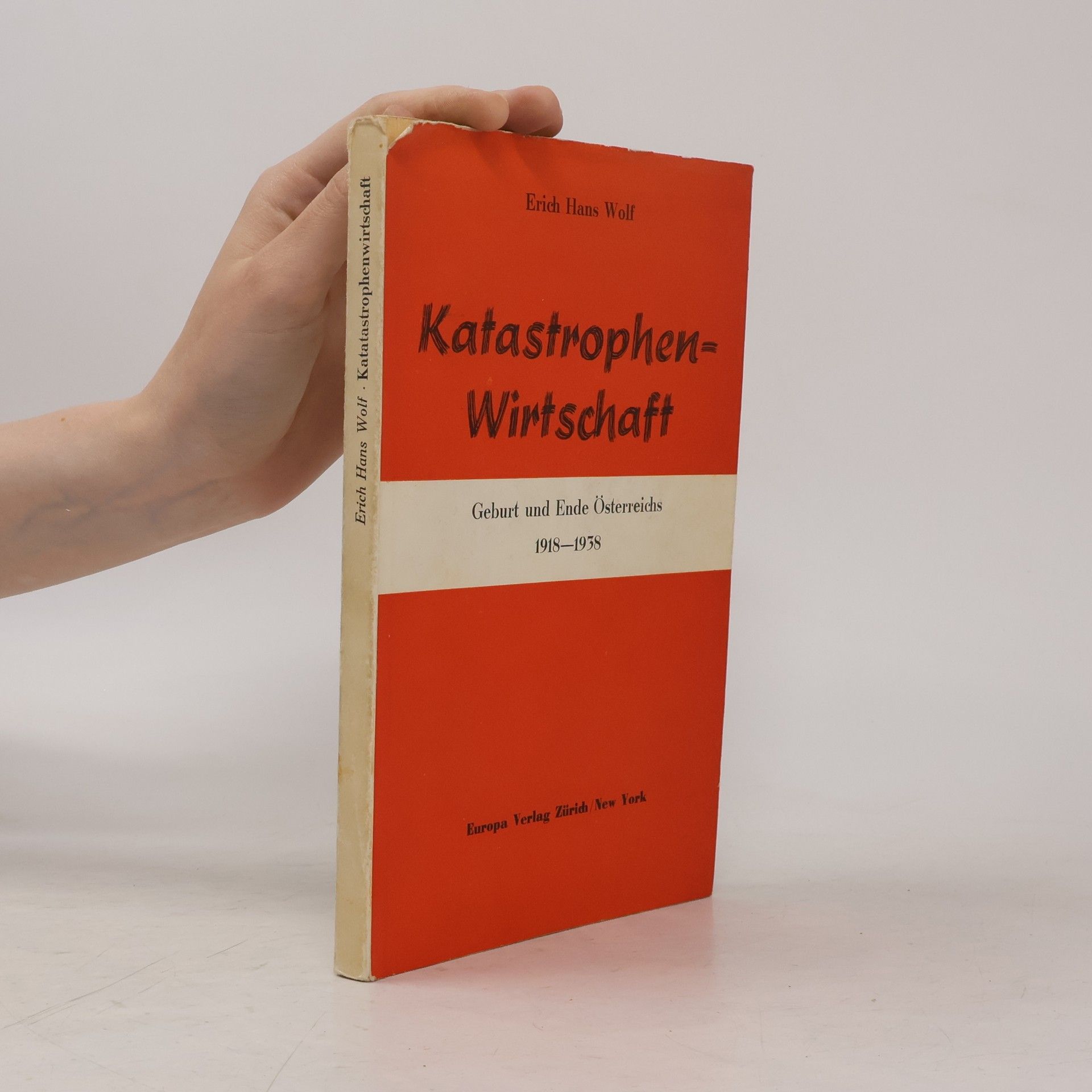 Erich Hans Wolf Katastrophenwirtschaft