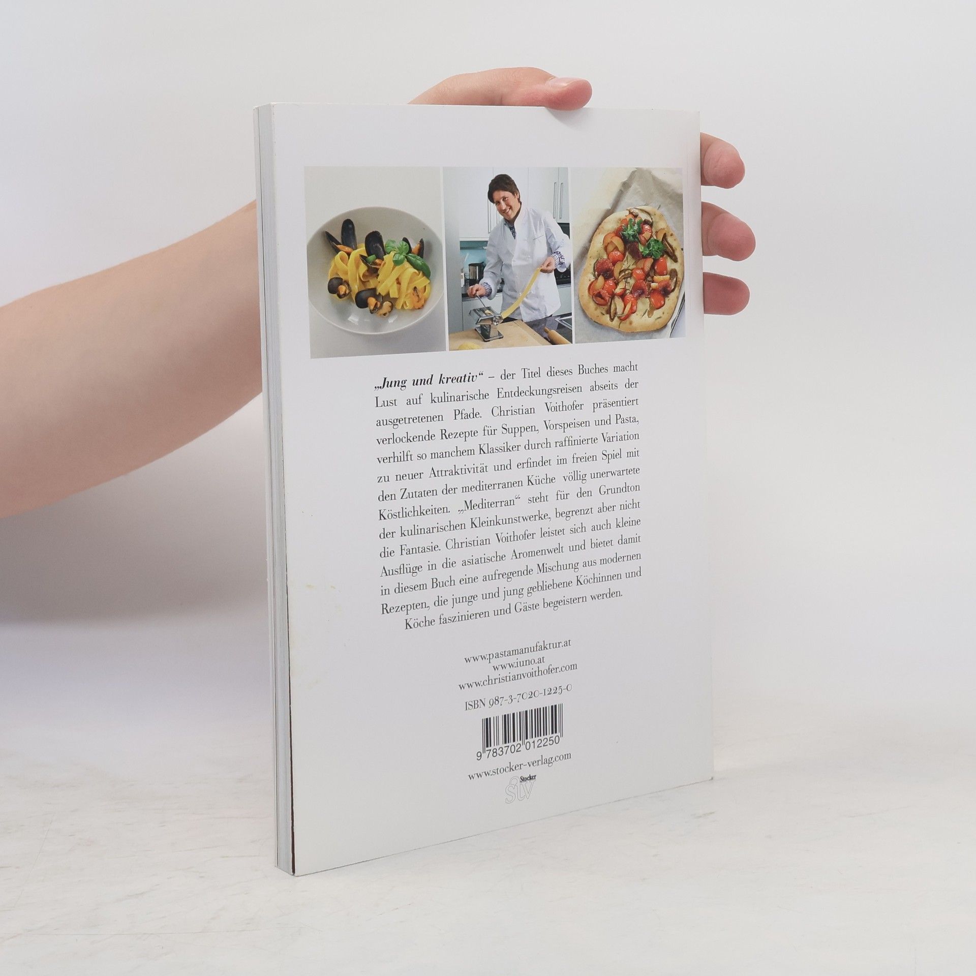 Christian Voithofer Mediterrane Küche, jung und kreativ