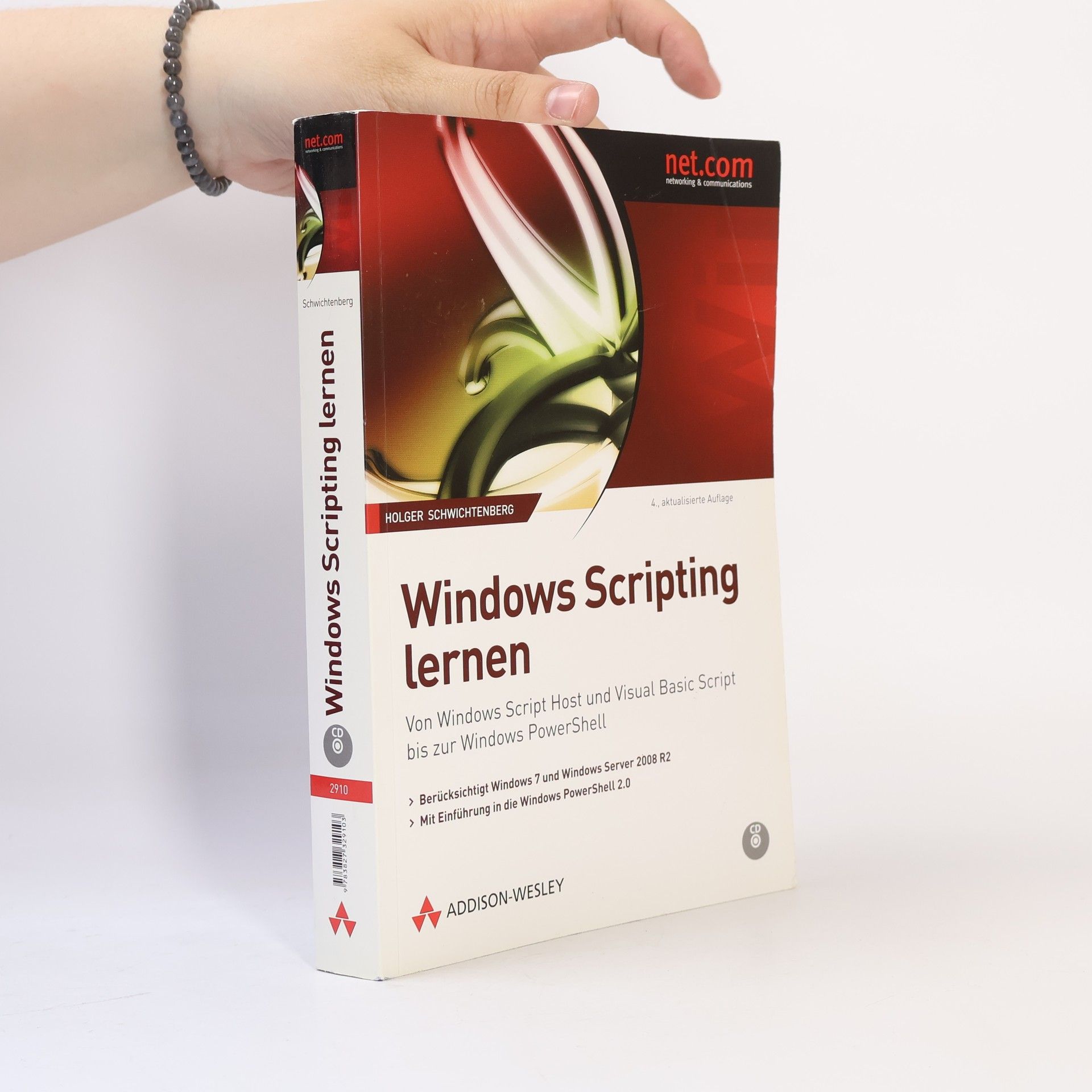Holger Schwichtenberg net.com networking & communications: Windows Scripting lernen - 4., aktualisierte Auflage