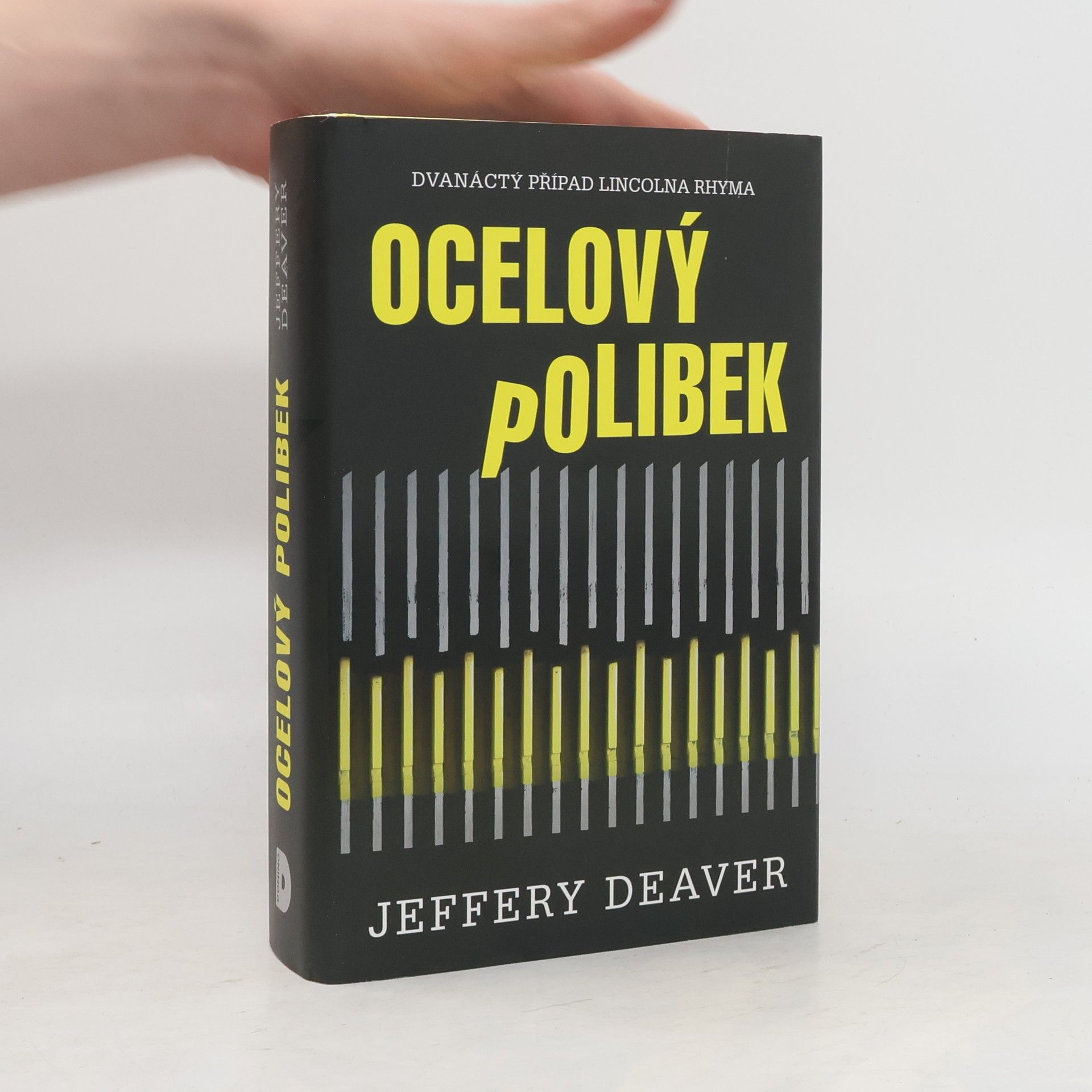 Jeffery Deaver Ocelový polibek