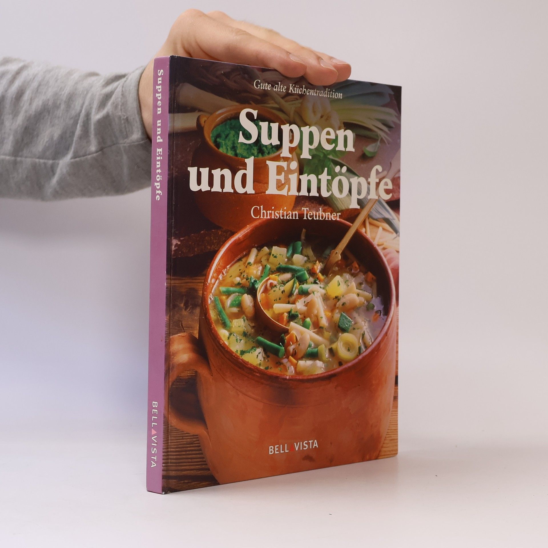 Christian Teubner Suppen und Eintöpfe