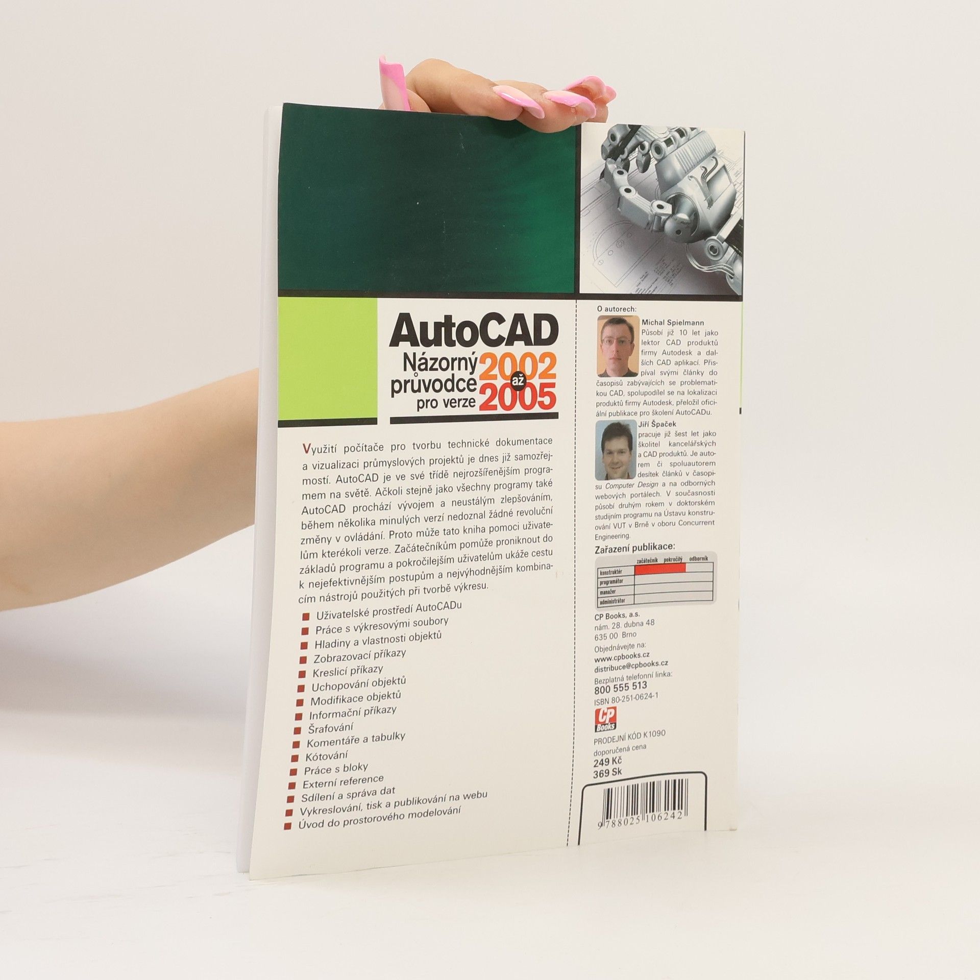 Jiří Špaček AutoCAD. Názorný průvodce pro verze 2002 až 2005