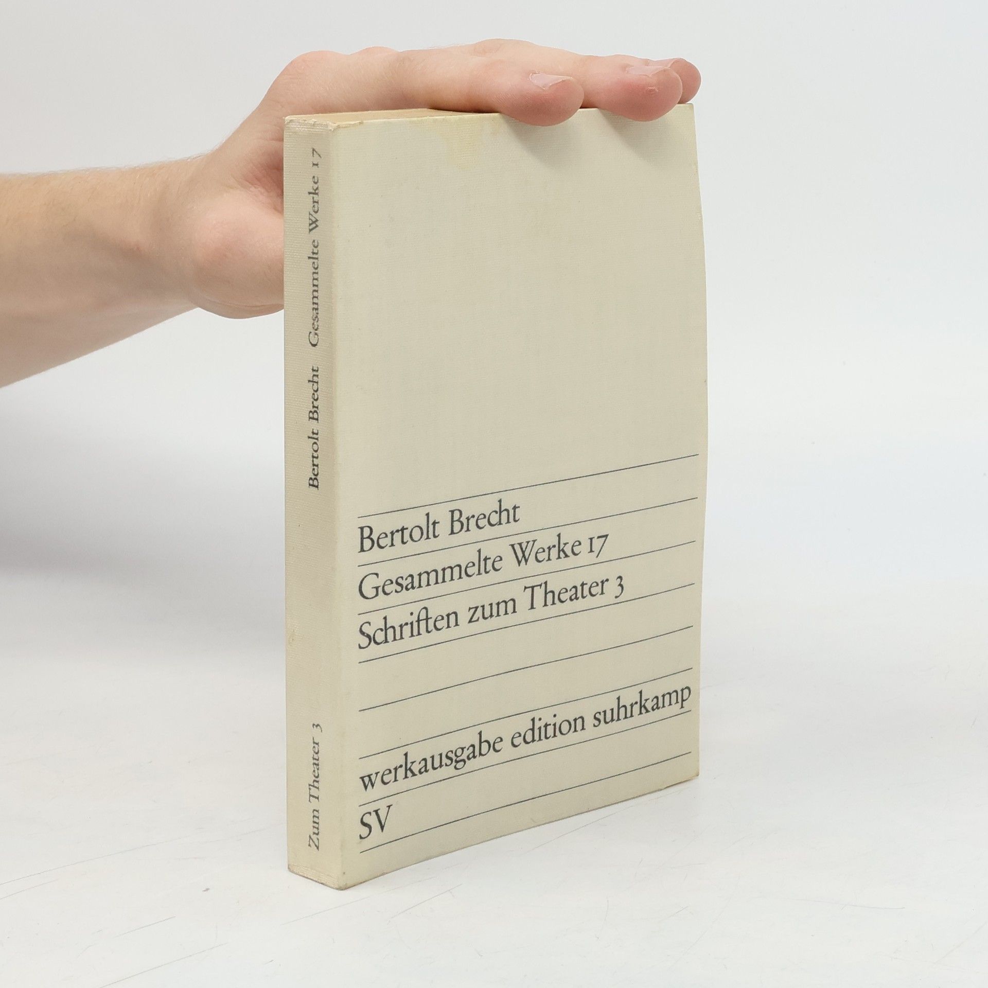Bertolt Brecht Gesammelte Werke 17. Schriften zum Theater 3