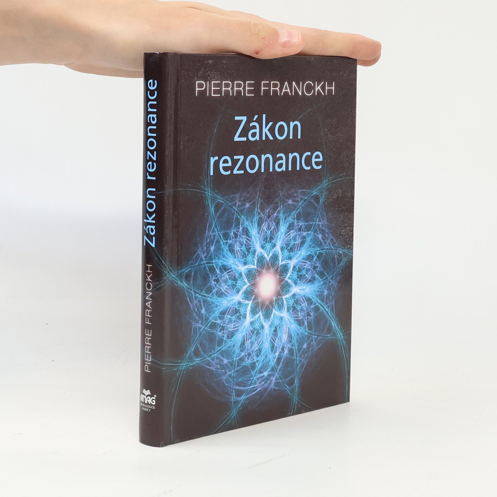 Pierre Franckh Zákon rezonance